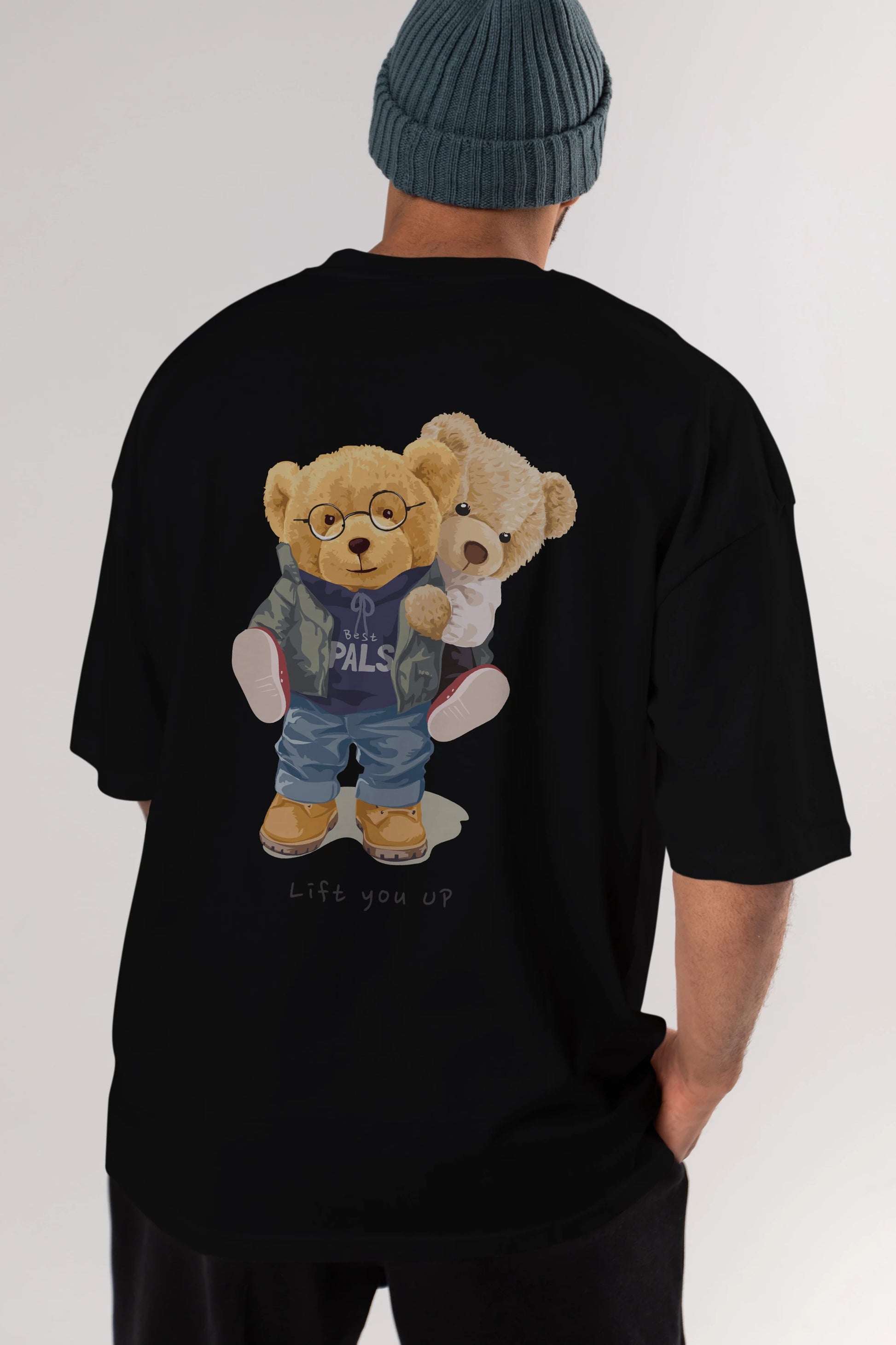 Teddy Bear Lift You Up Arka Baskılı Oversize t-shirt Erkek Kadın Unisex %100 Pamuk