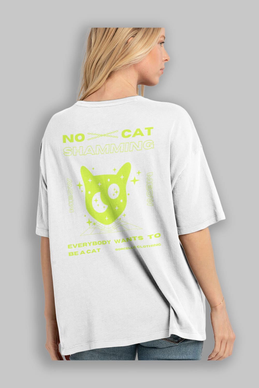 No Cat Shamming Yazılı Arka Baskılı Oversize t-shirt Erkek Kadın Unisex