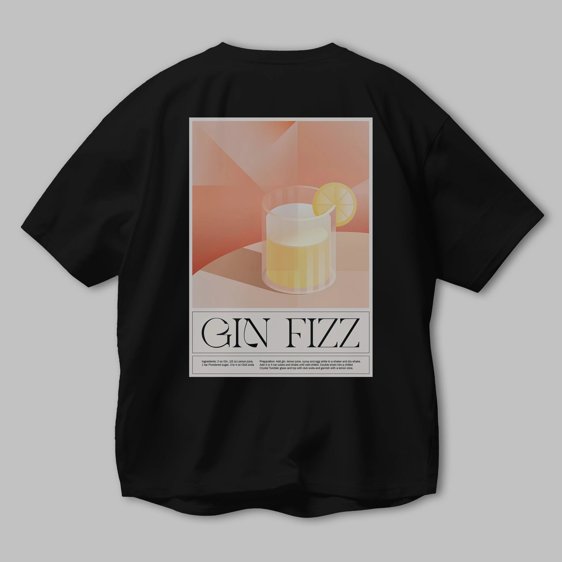 Gin Fizz Arka Baskılı Oversize t-shirt Erkek Kadın Unisex %100 Pamuk Bisiklet Yaka tişort