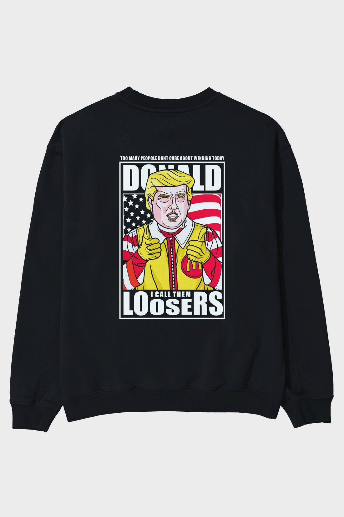 Ronald Trump Arka Baskılı Oversize Sweatshirt Erkek Kadın Unisex