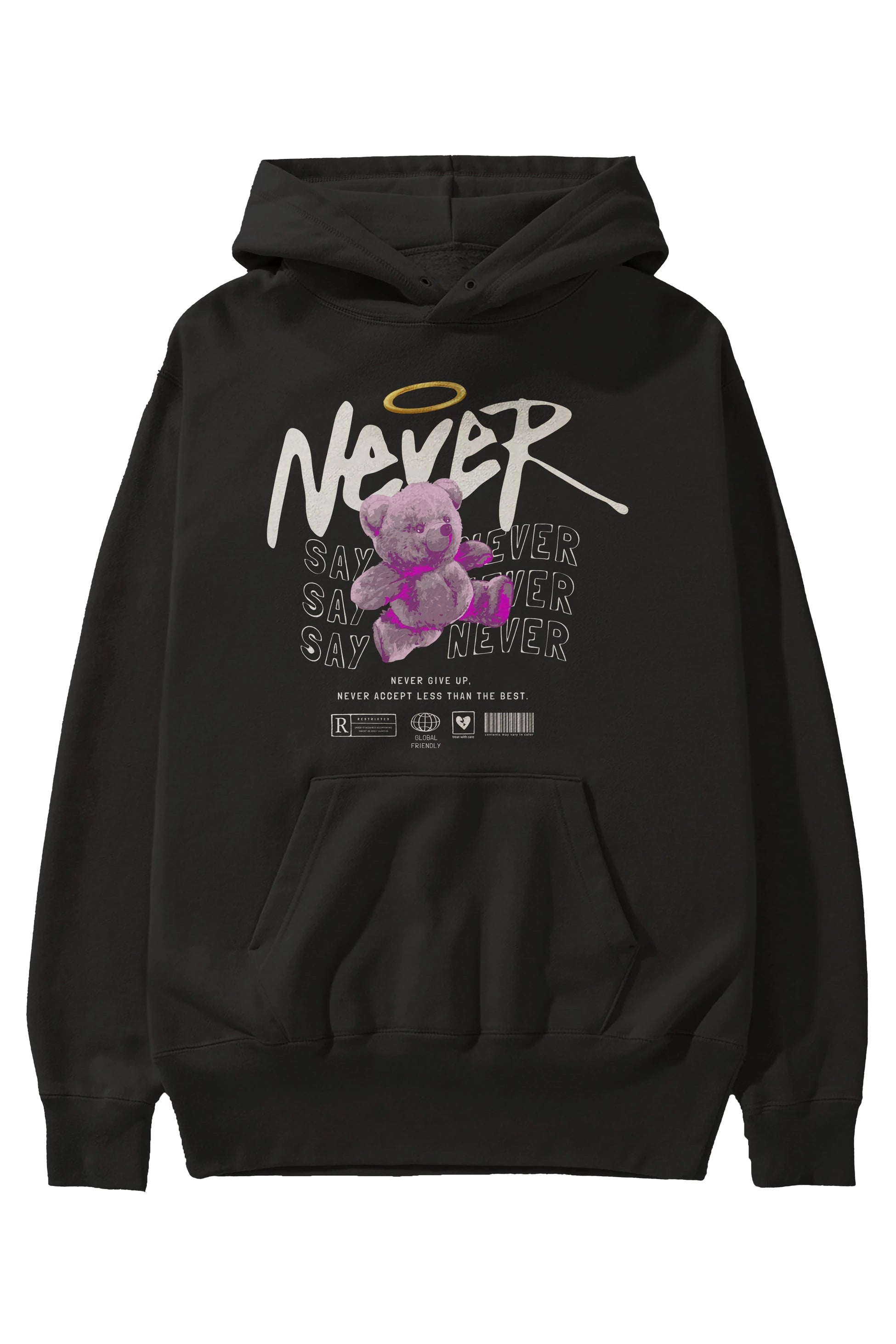 Teddy Bear Never Ön Baskılı Hoodie Oversize Kapüşonlu Sweatshirt Erkek Kadın Unisex