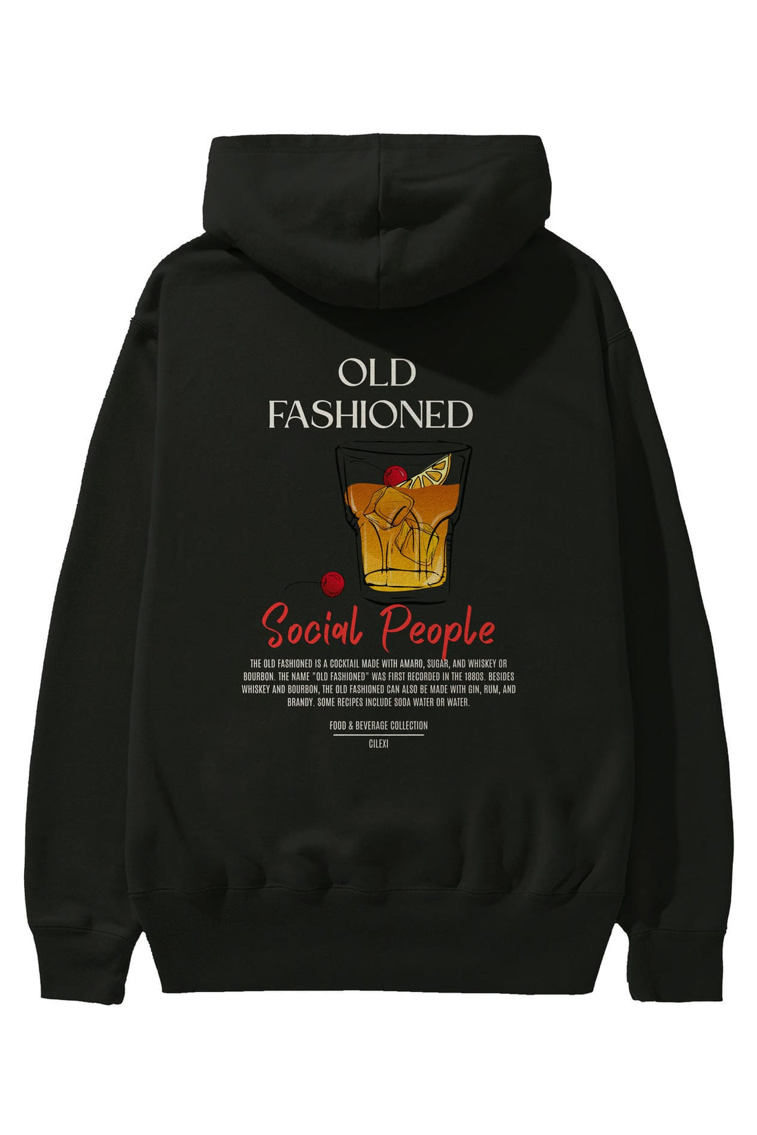 Old Fashioned Kokteyl Arka Baskılı Hoodie Oversize Kapüşonlu Sweatshirt Erkek Kadın