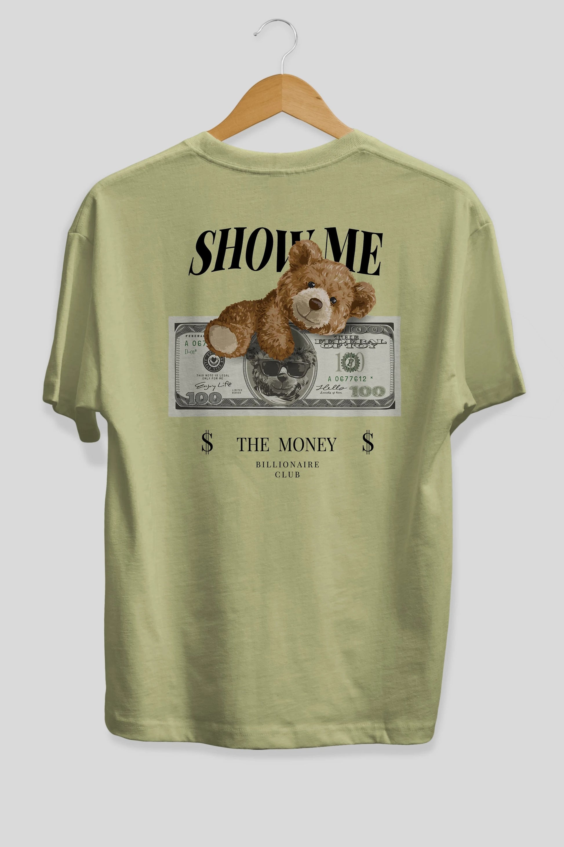 Teddy Bear The Money Arka Baskılı Oversize t-shirt Erkek Kadın Unisex %100 Pamuk