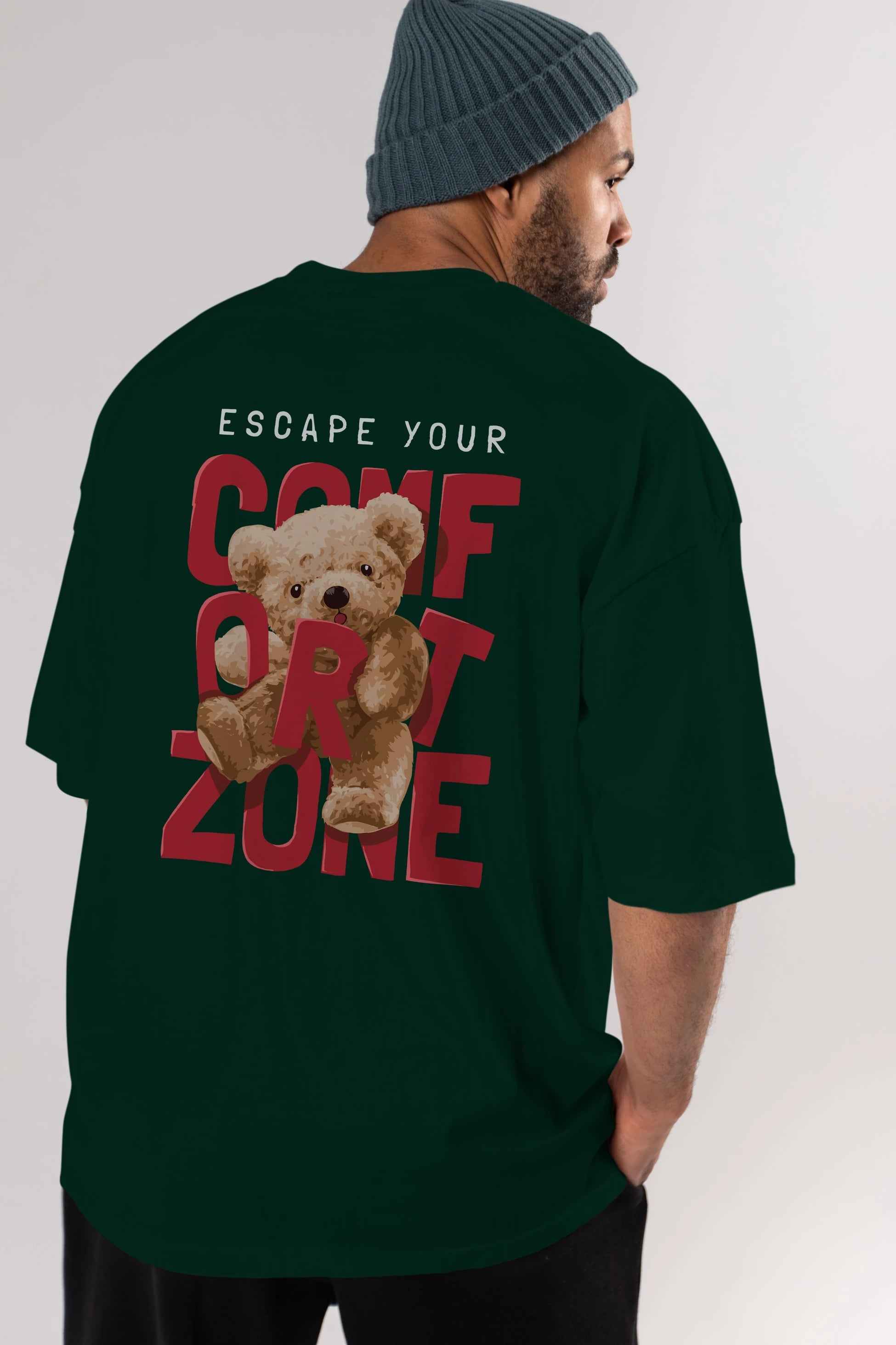 Teddy Bear Escape Comfort Zone Arka Baskılı Oversize t-shirt Erkek Kadın Unisex %100 Pamuk