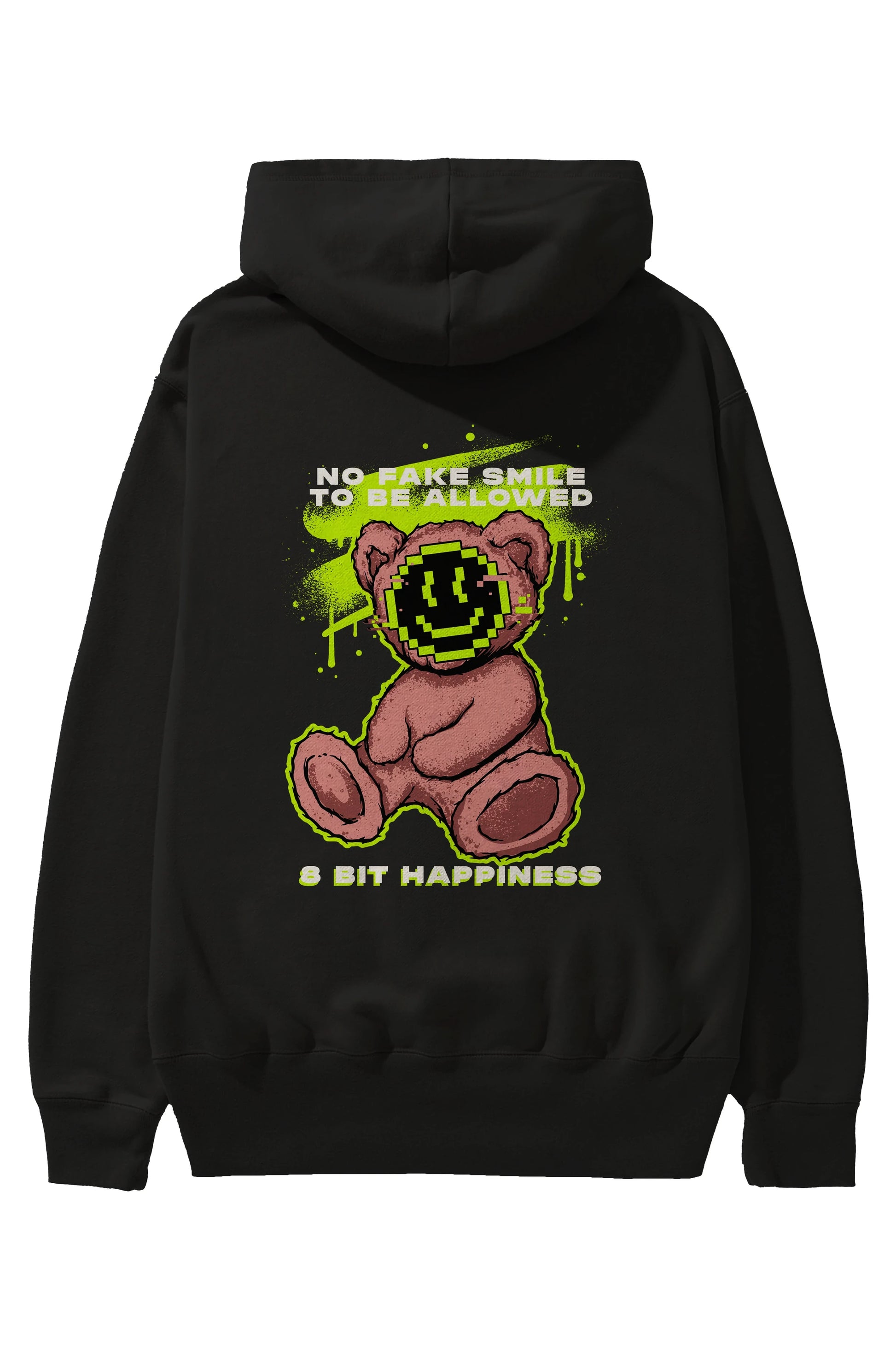 No Fake Smile Bear Arka Baskılı Hoodie Oversize Kapüşonlu Sweatshirt Erkek Kadın Unisex