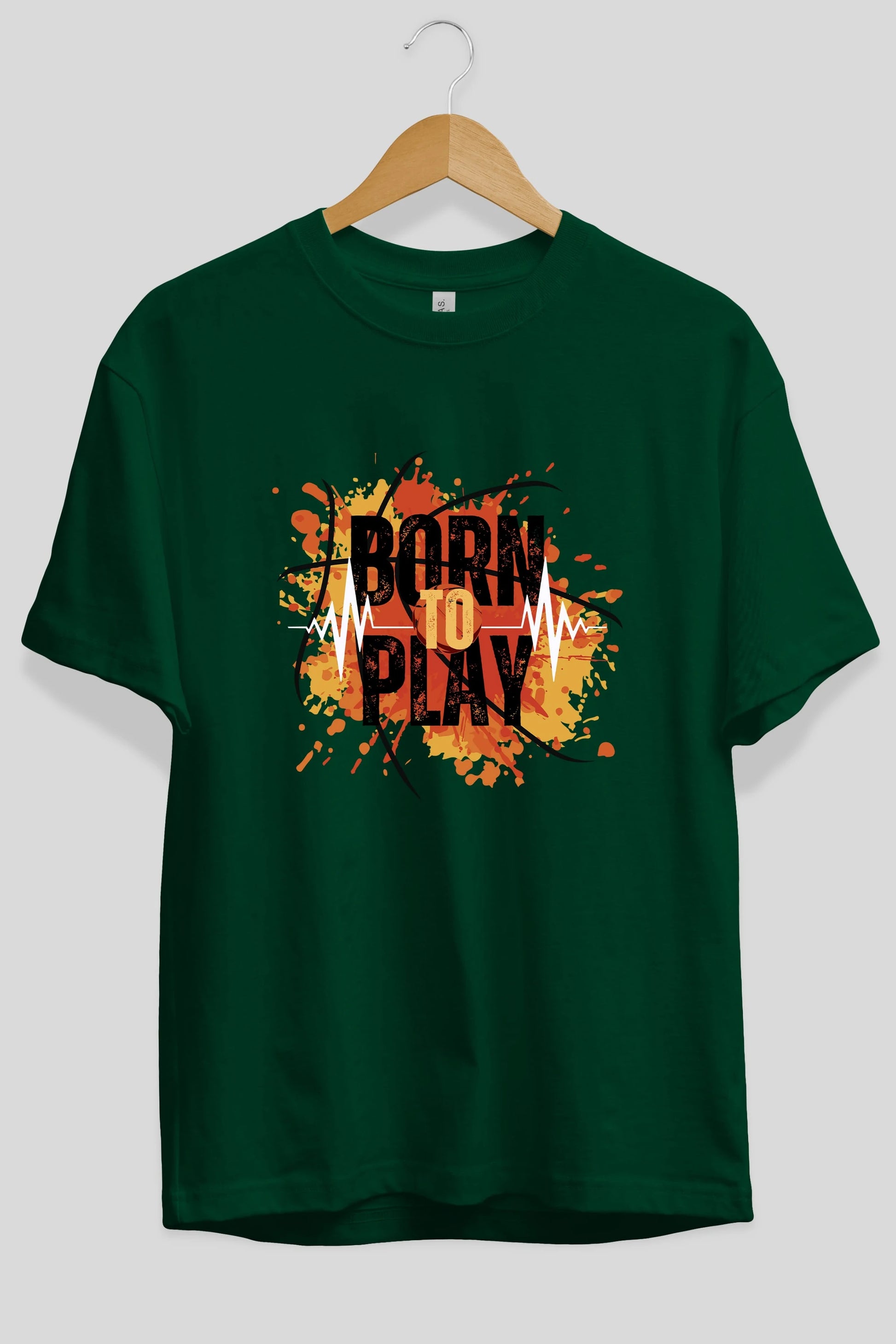 Born to Play Yazılı Ön Baskılı Oversize t-shirt Erkek Kadın Unisex