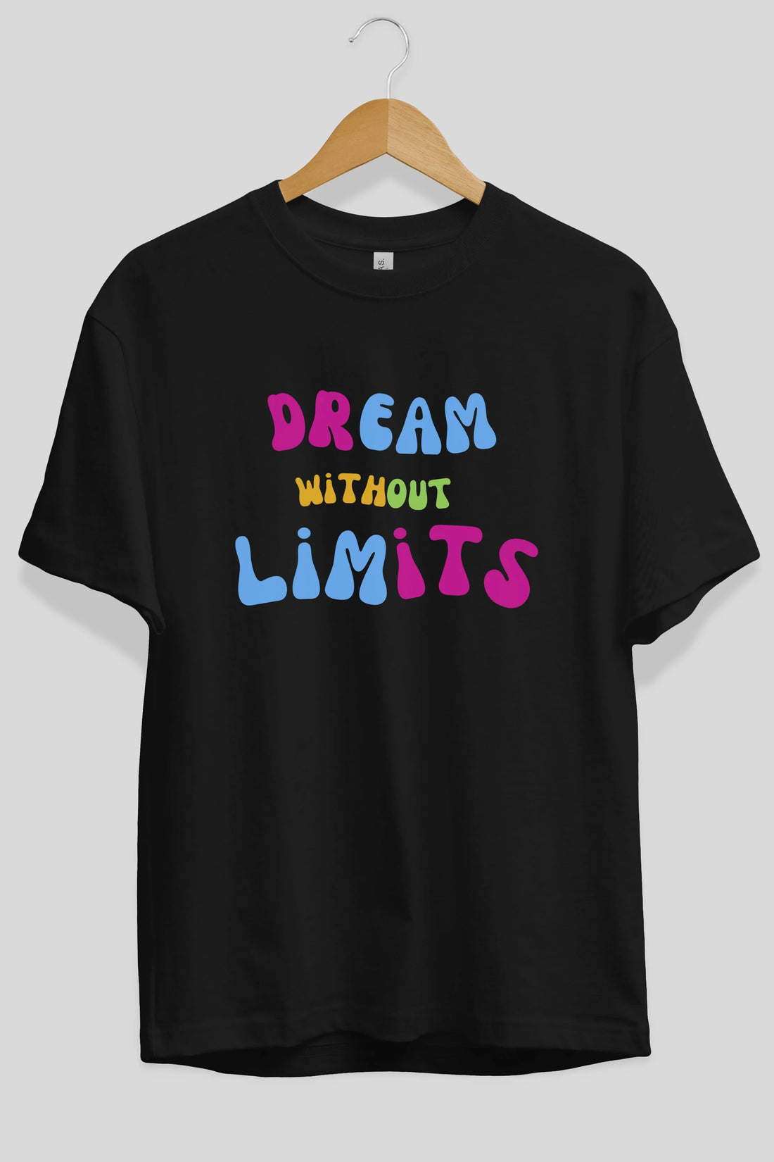 Dream Without Limits Yazılı Ön Baskılı Oversize t-shirt Erkek Kadın Unisex
