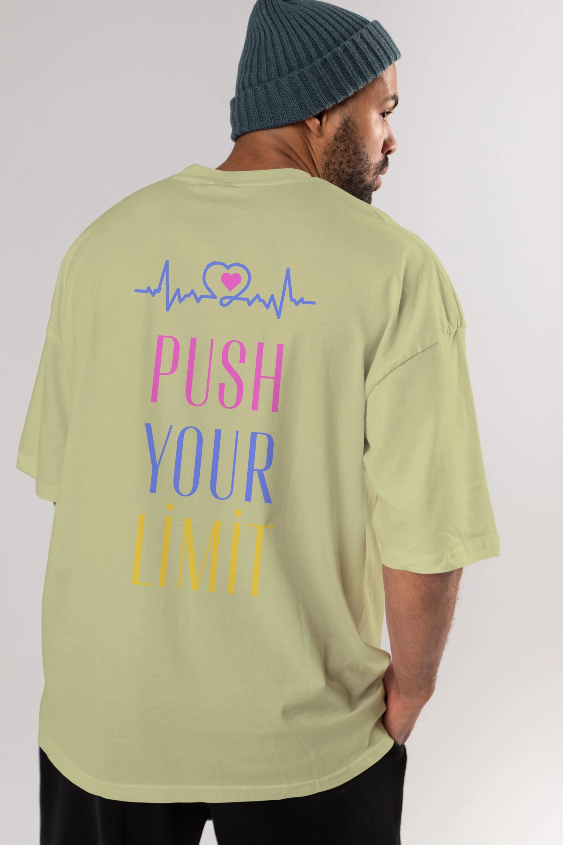 Push Your Limit Yazılı Arka Baskılı Oversize t-shirt Erkek Kadın Unisex