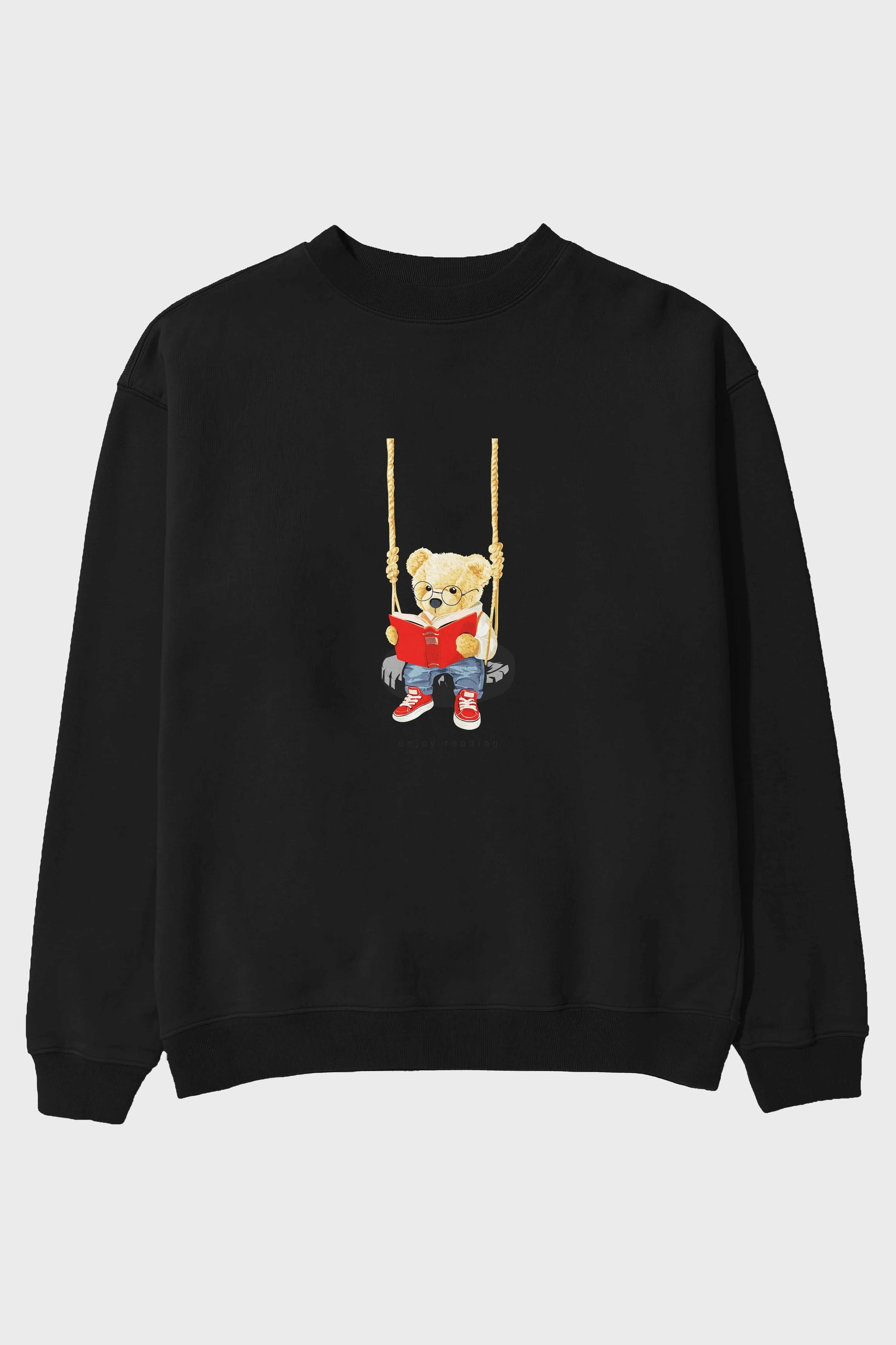 Teddy Bear Enjoy Reading Ön Baskılı Oversize Sweatshirt Erkek Kadın Unisex