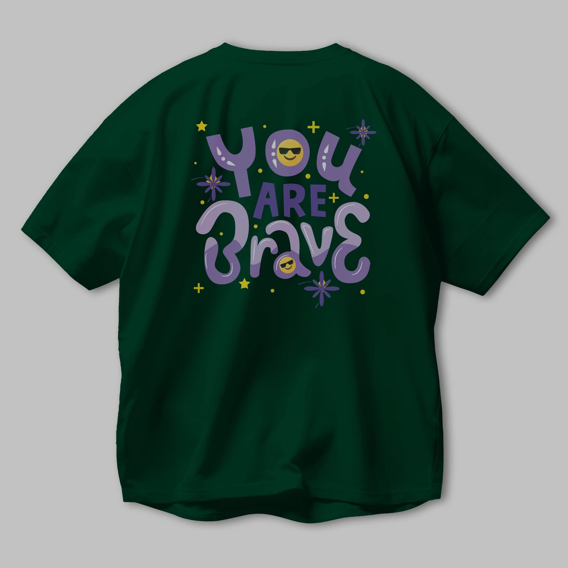 You Are Brave Yazılı Arka Baskılı Oversize t-shirt Erkek Kadın Unisex