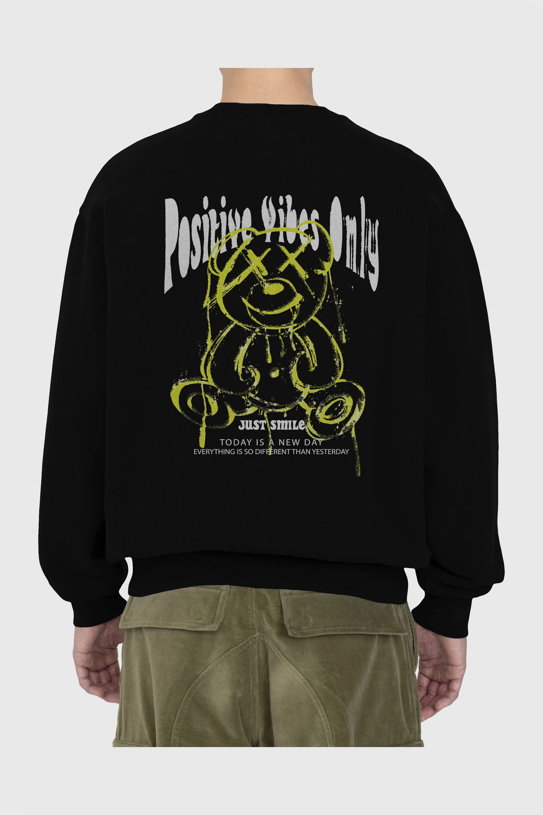 Positive Vibes Only Bear Arka Baskılı Oversize Sweatshirt Erkek Kadın Unisex