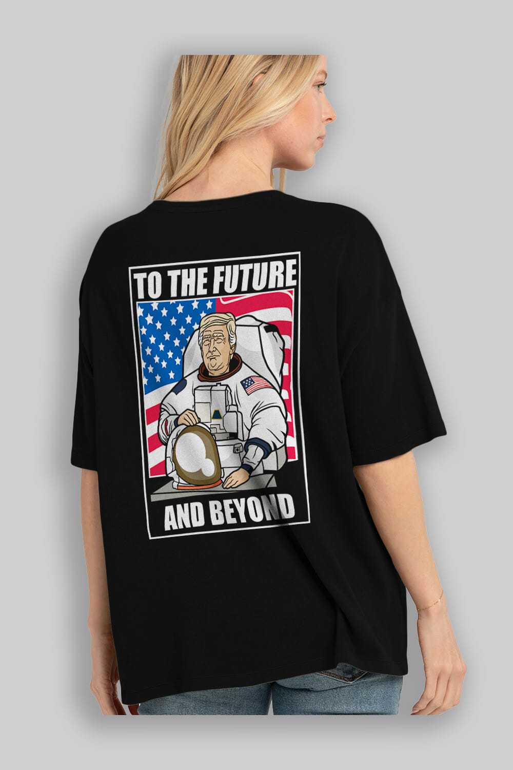Trumpstronaut Arka Baskılı Oversize t-shirt Erkek Kadın Unisex %100 Pamuk tişort