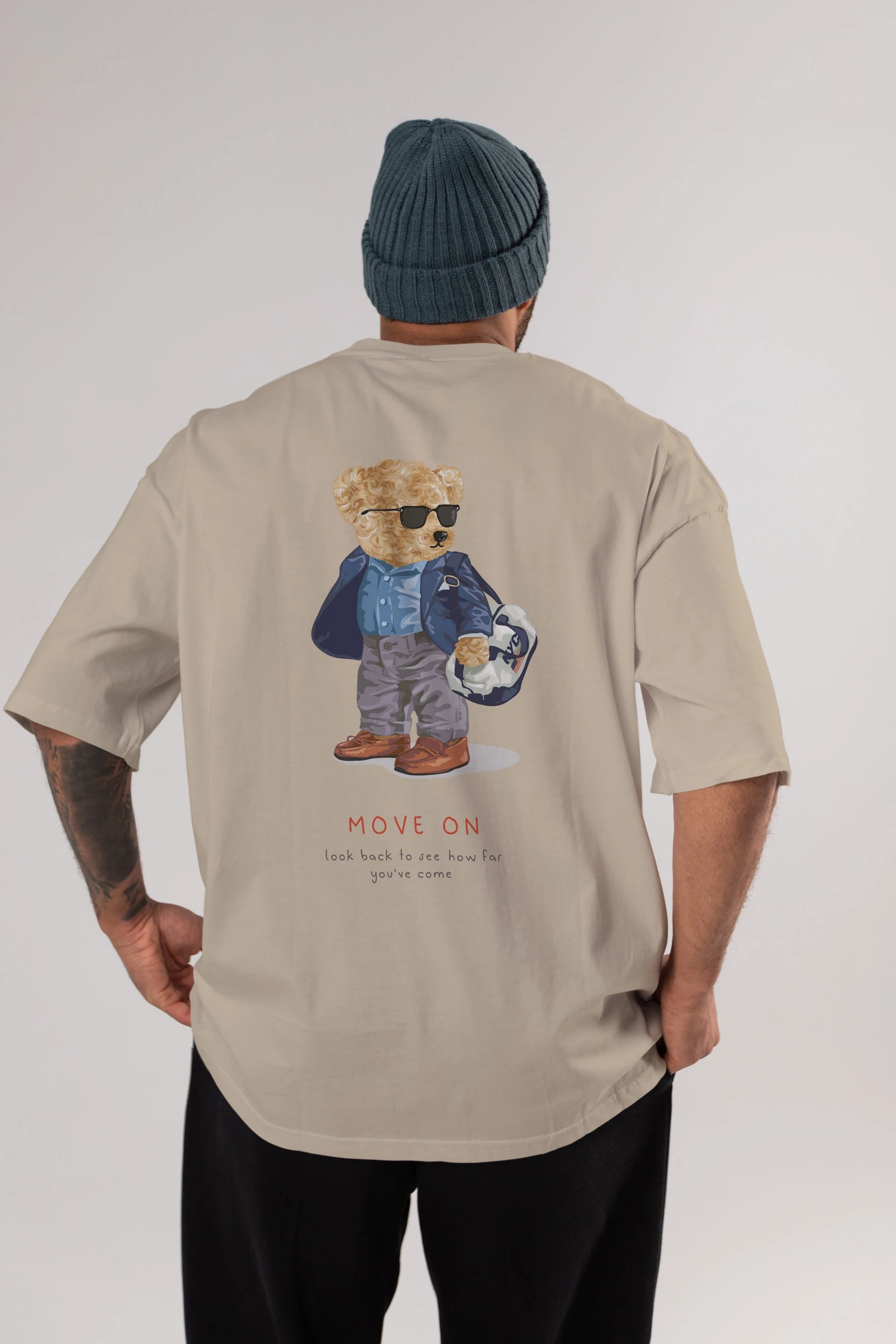 Teddy Bear Move On Arka Baskılı Oversize t-shirt Erkek Kadın Unisex %100 Pamuk
