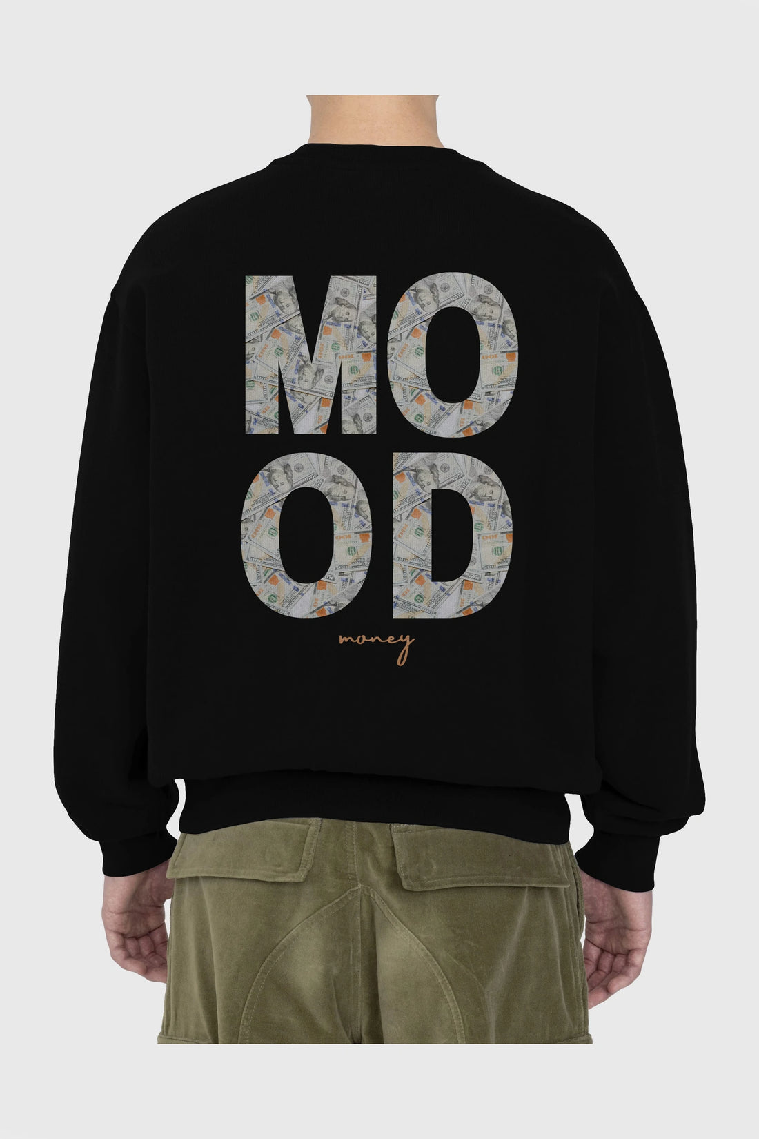 Mood Money Yazılı Arka Baskılı Oversize Sweatshirt Erkek Kadın Unisex