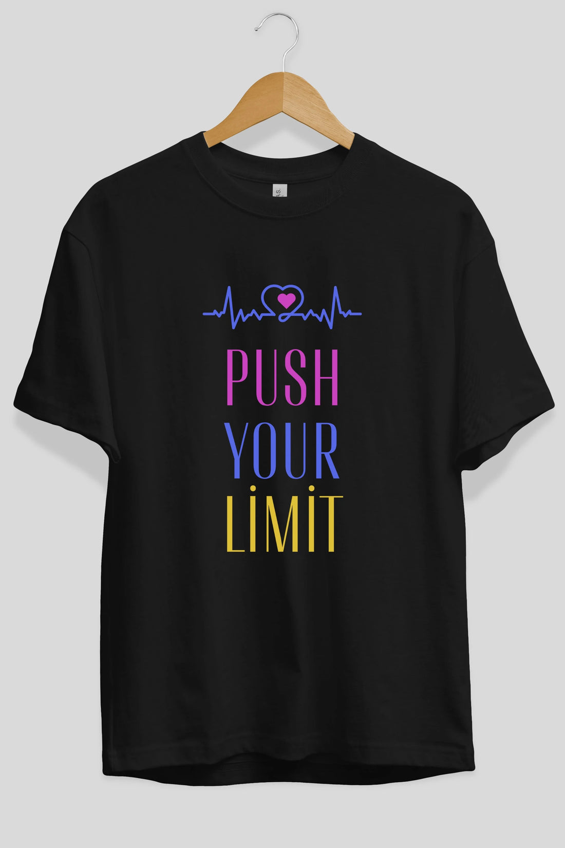 Push Your Limit Yazılı Ön Baskılı Oversize t-shirt Erkek Kadın Unisex