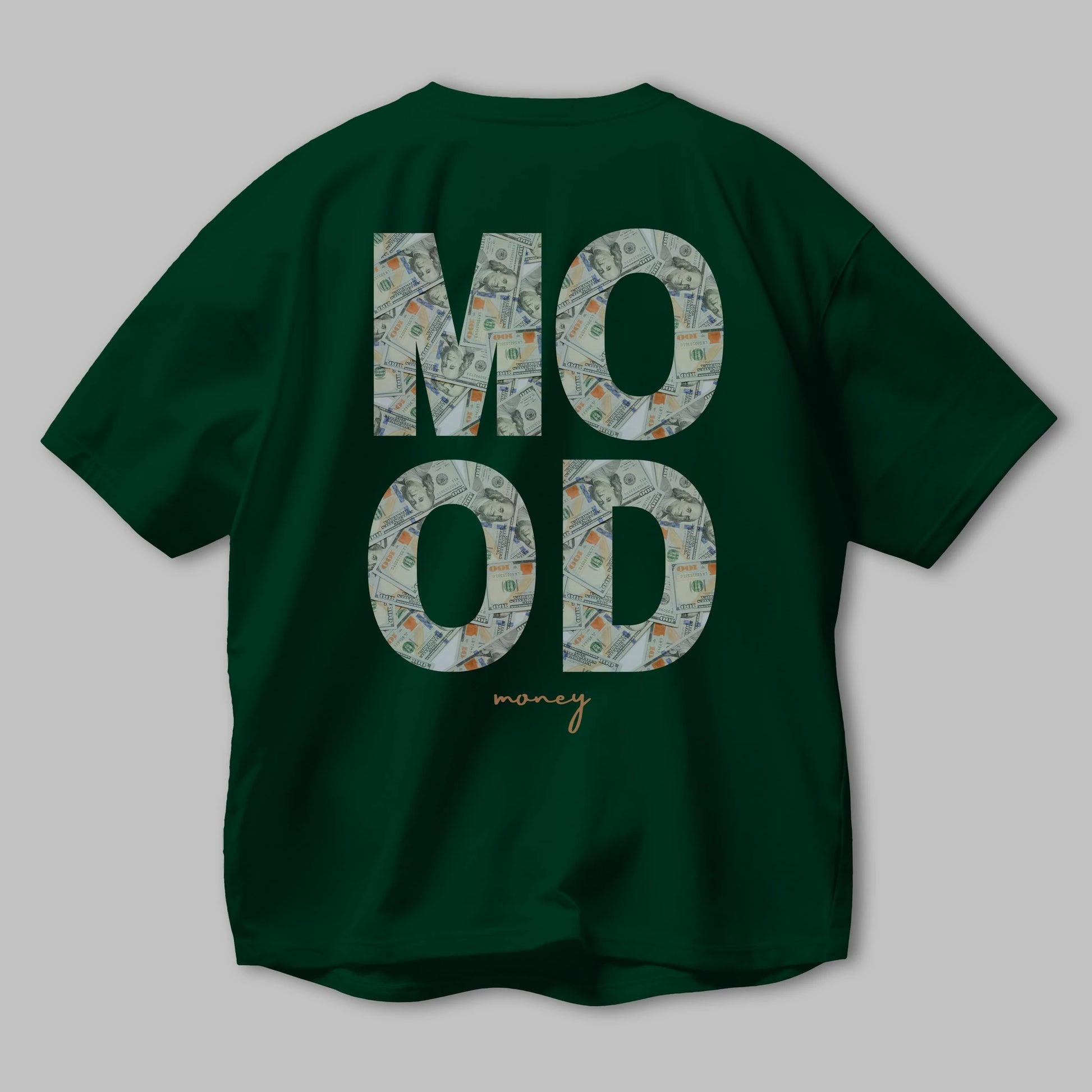 Mood Money Yazılı Arka Baskılı Oversize t-shirt Erkek Kadın Unisex