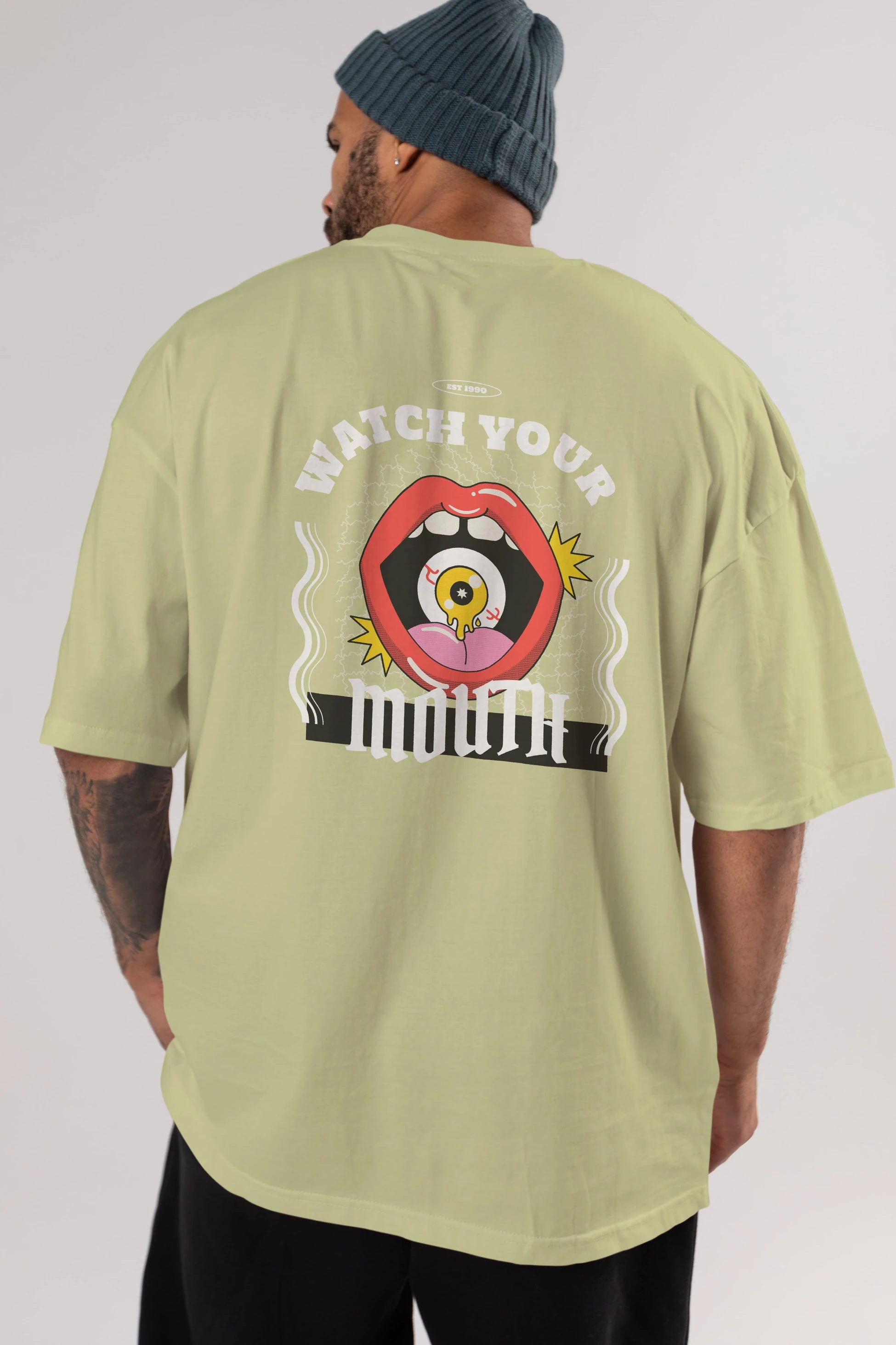 Watch Your Mouth Arka Baskılı Oversize t-shirt Erkek Kadın Unisex