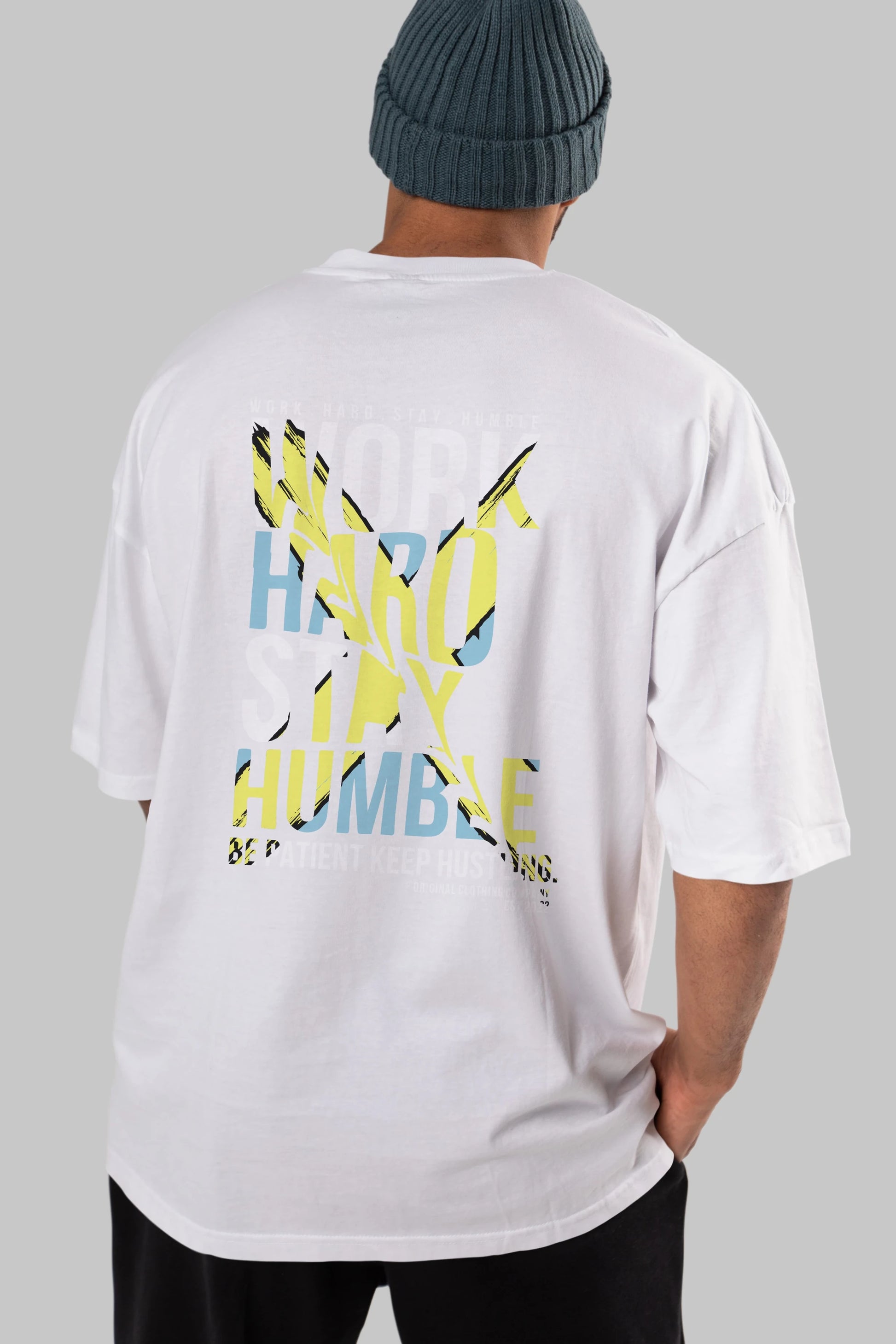 Work Hard Stay Humble Arka Baskılı Oversize t-shirt Erkek Kadın Unisex