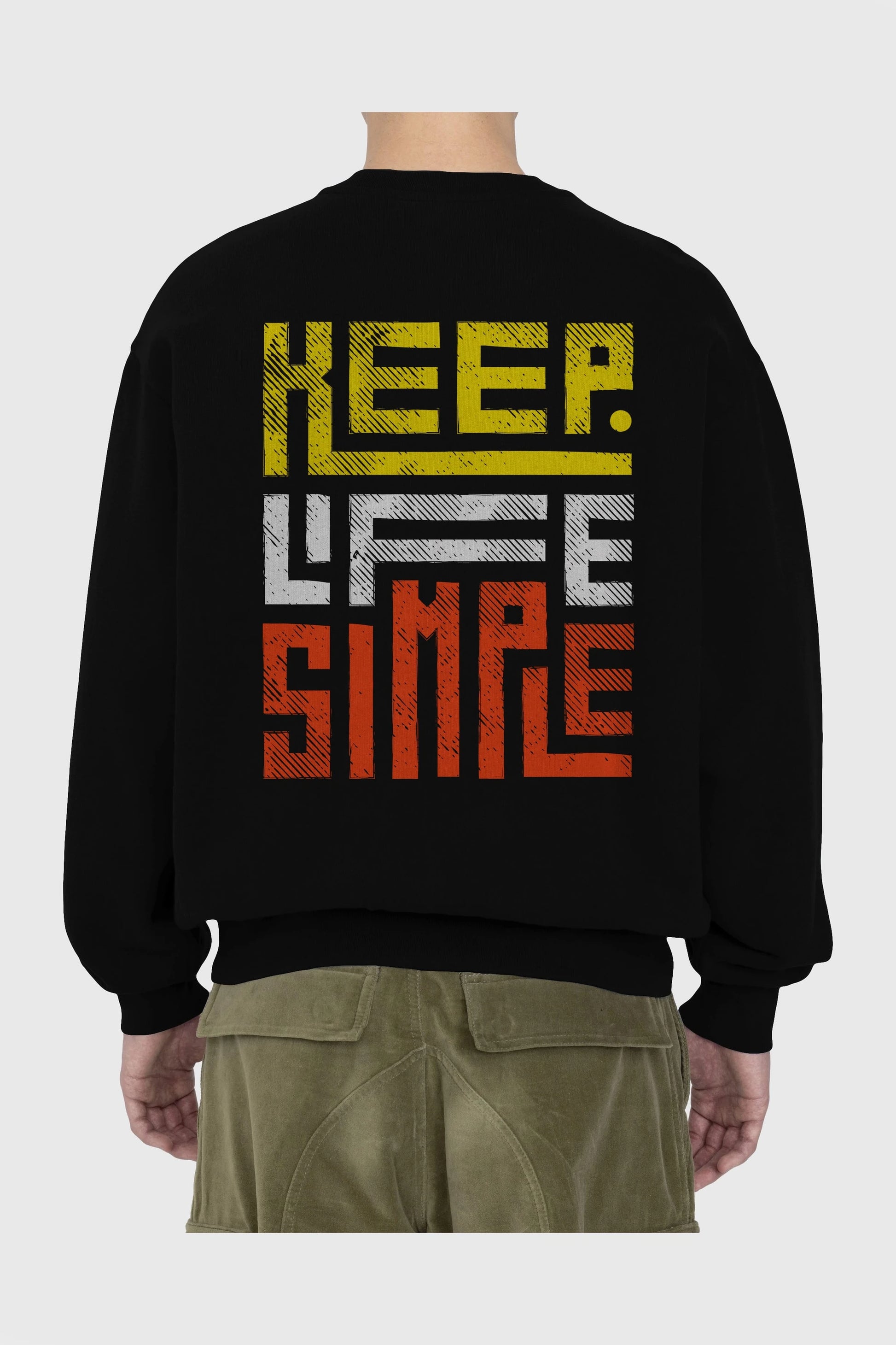 Keep Life Simple Yazılı Arka Baskılı Oversize Sweatshirt Erkek Kadın Unisex