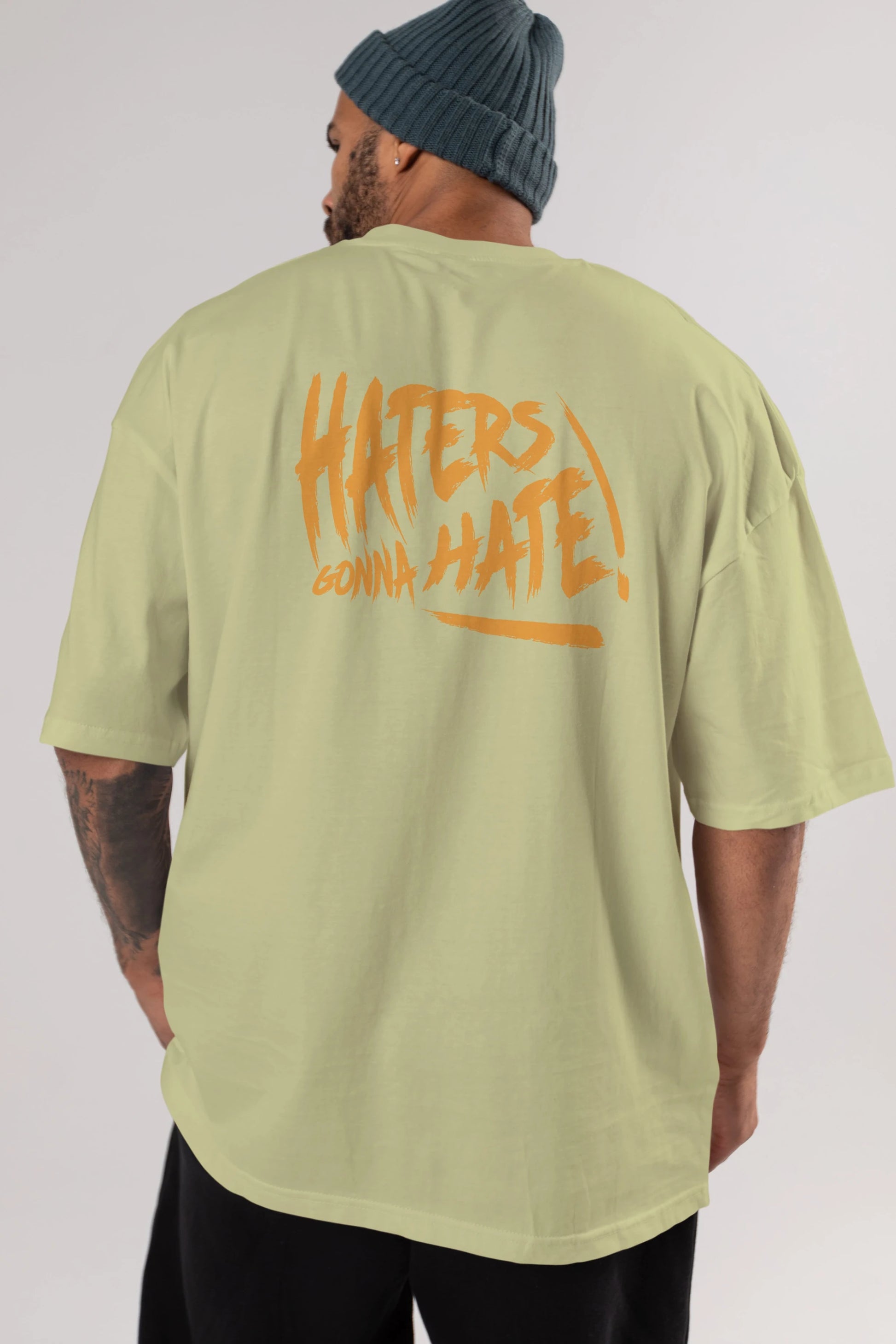 Hater Gonna Hate Arka Baskılı Oversize t-shirt Erkek Kadın Unisex