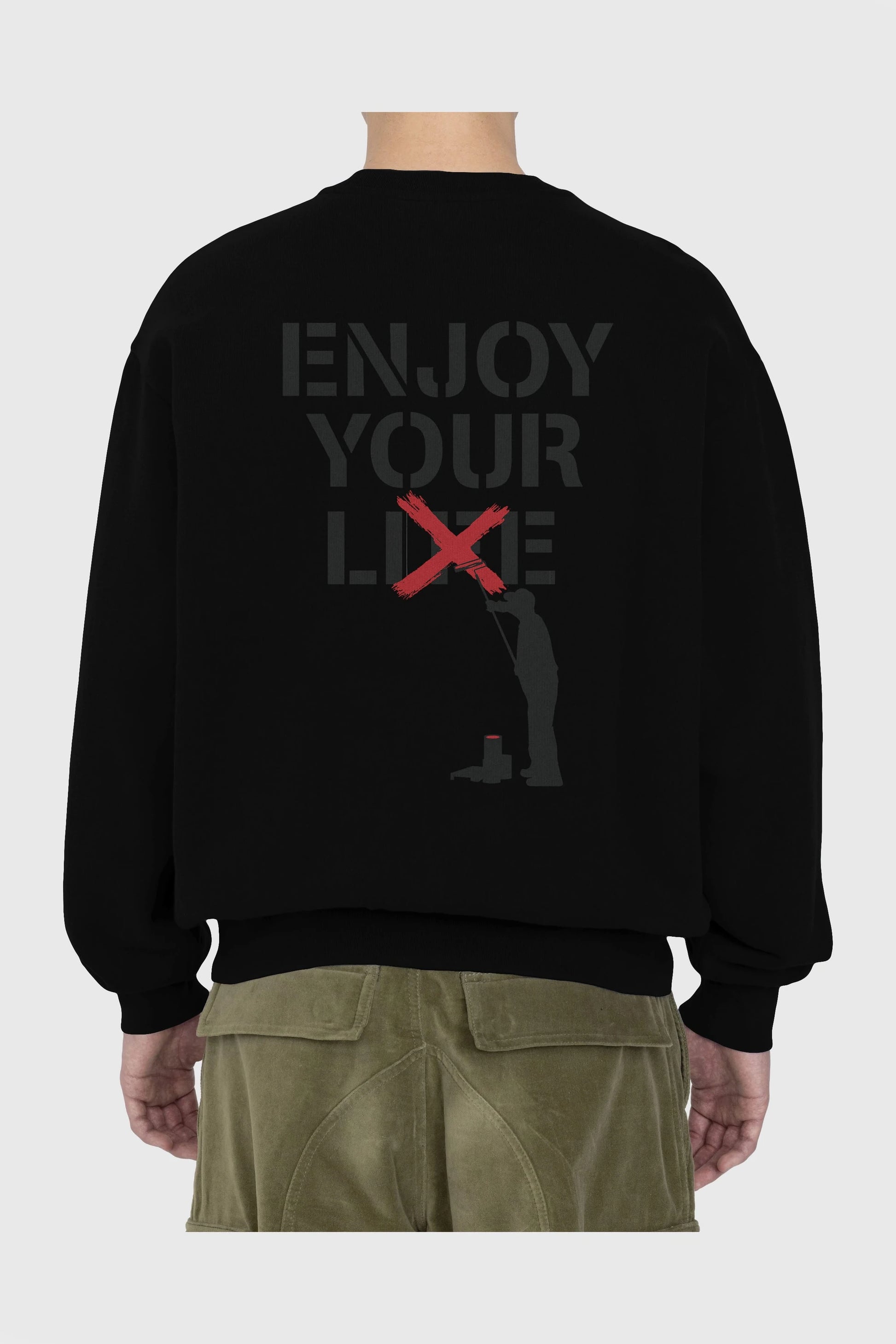 Enjoy Your Lie Arka Baskılı Oversize Sweatshirt Erkek Kadın Unisex
