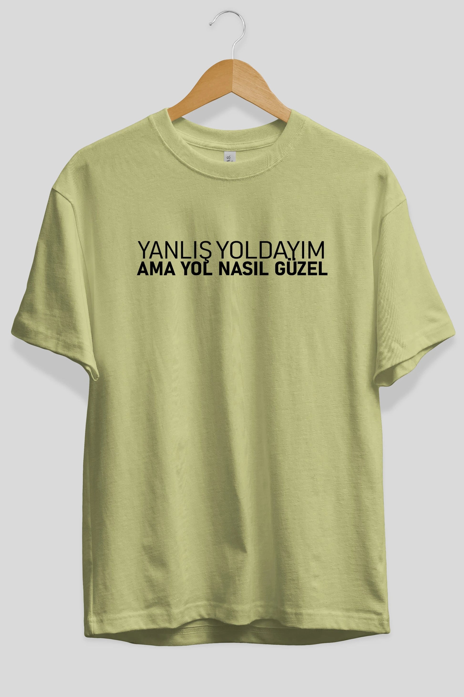 Yanlış Yoldayım Ama Yol Ön Baskılı Oversize t-shirt %100 pamuk Erkek Kadın Unisex