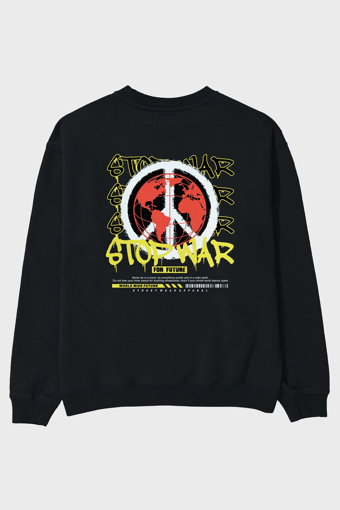 Stop War for Future Arka Baskılı Oversize Sweatshirt Erkek Kadın Unisex