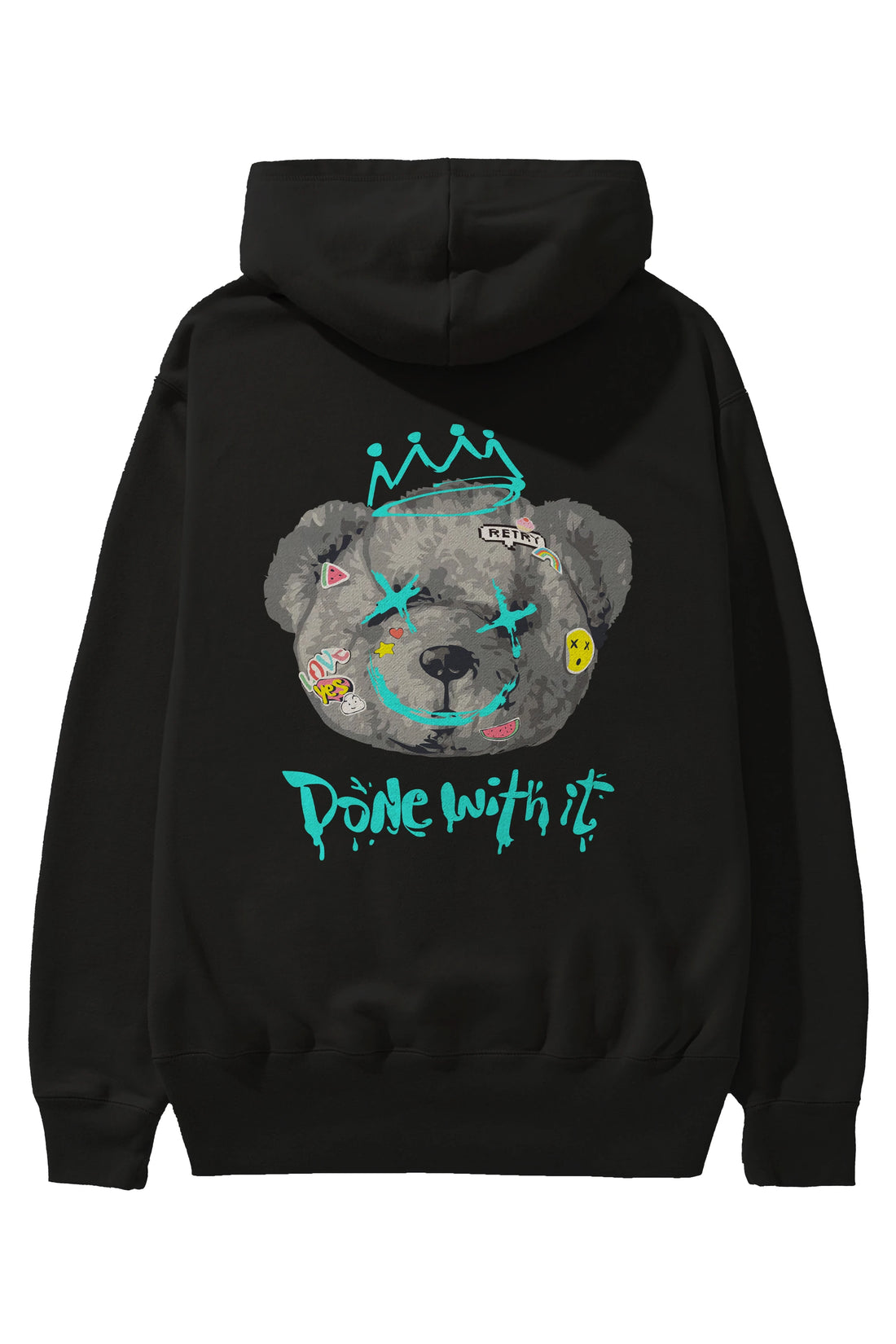 Done With it Bear Arka Baskılı Hoodie Oversize Kapüşonlu Sweatshirt Erkek Kadın Unisex
