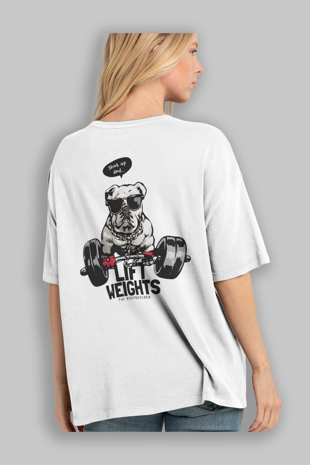 Teddy Bear Lift Weights Arka Baskılı Oversize t-shirt Erkek Kadın Unisex %100 Pamuk