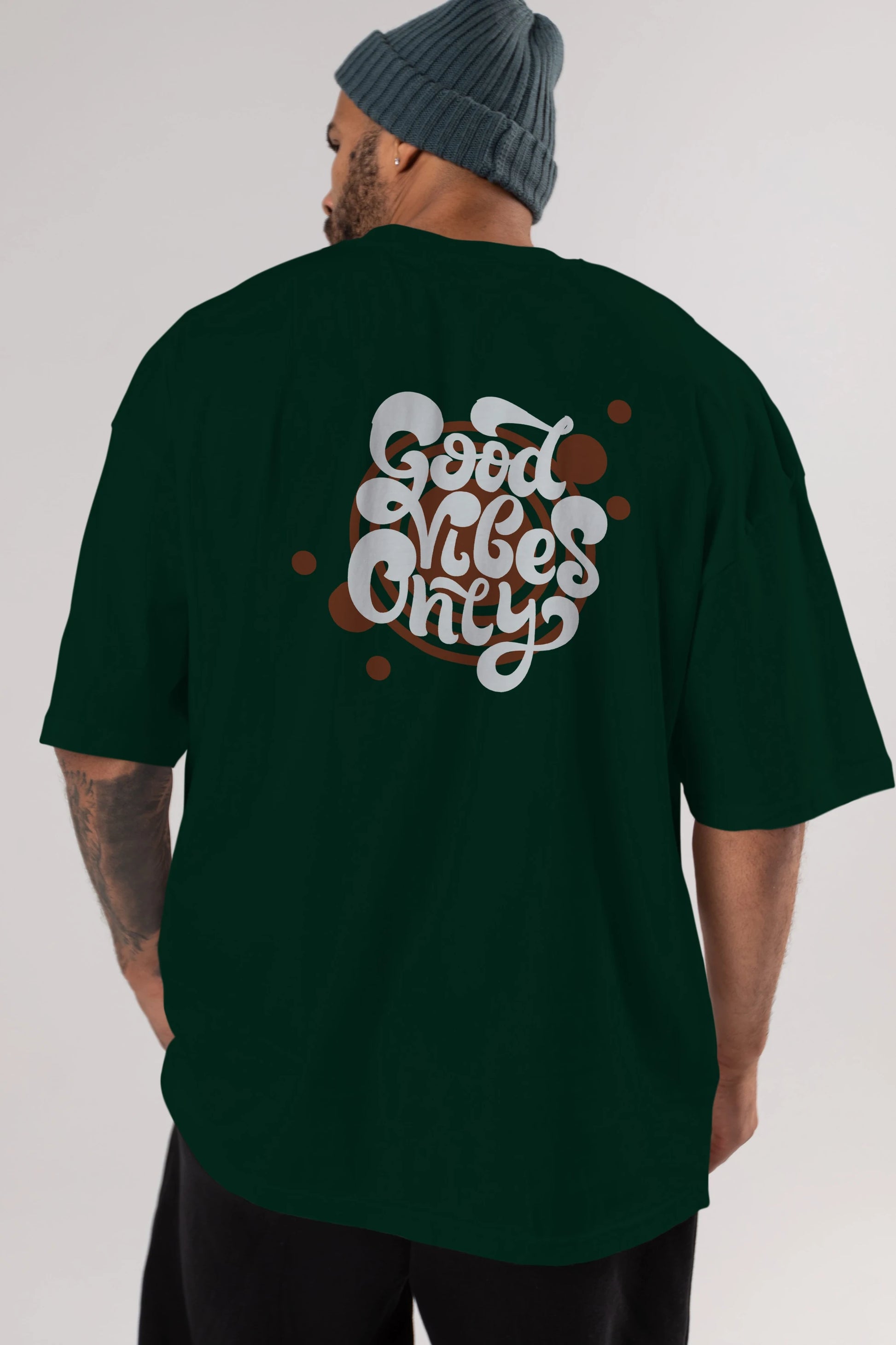 Good Vibes Only Yazılı Arka Baskılı Oversize t-shirt Erkek Kadın Unisex