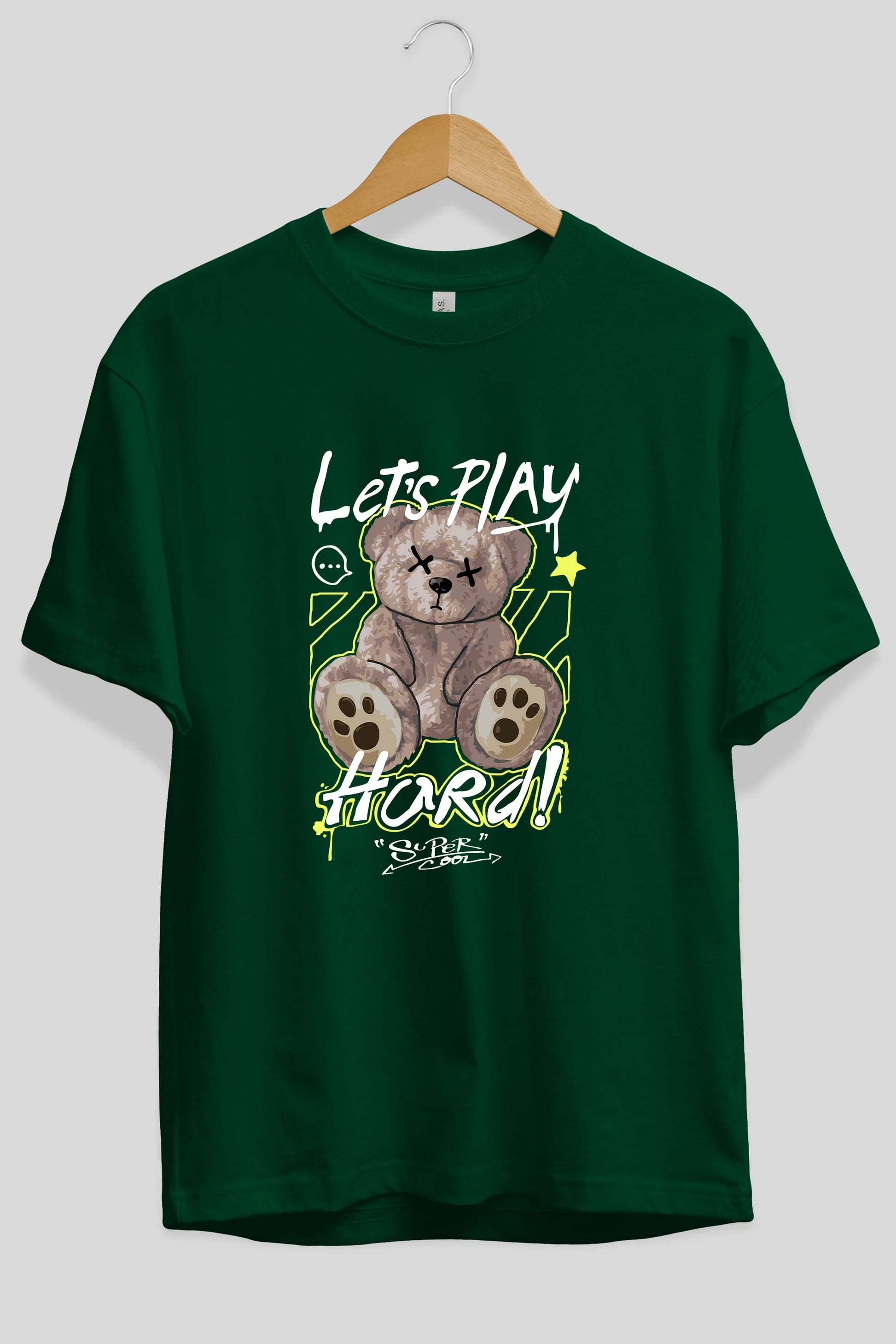 Lets Play Hard Bear Ön Baskılı Oversize t-shirt Erkek Kadın Unisex