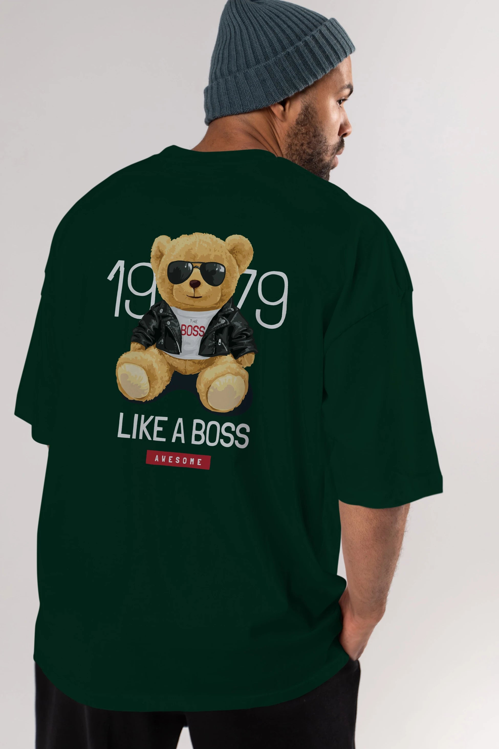 Teddy Bear Like A Boss Arka Baskılı Oversize t-shirt Erkek Kadın Unisex %100 Pamuk