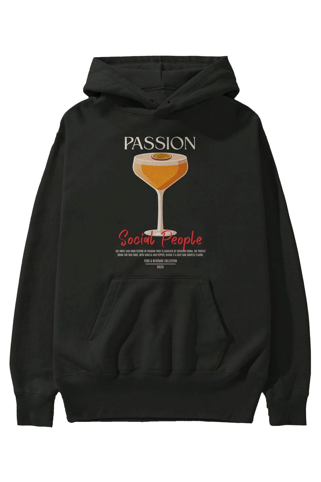 Passion Kokteyl Ön Baskılı Hoodie Oversize Kapüşonlu Sweatshirt Erkek Kadın