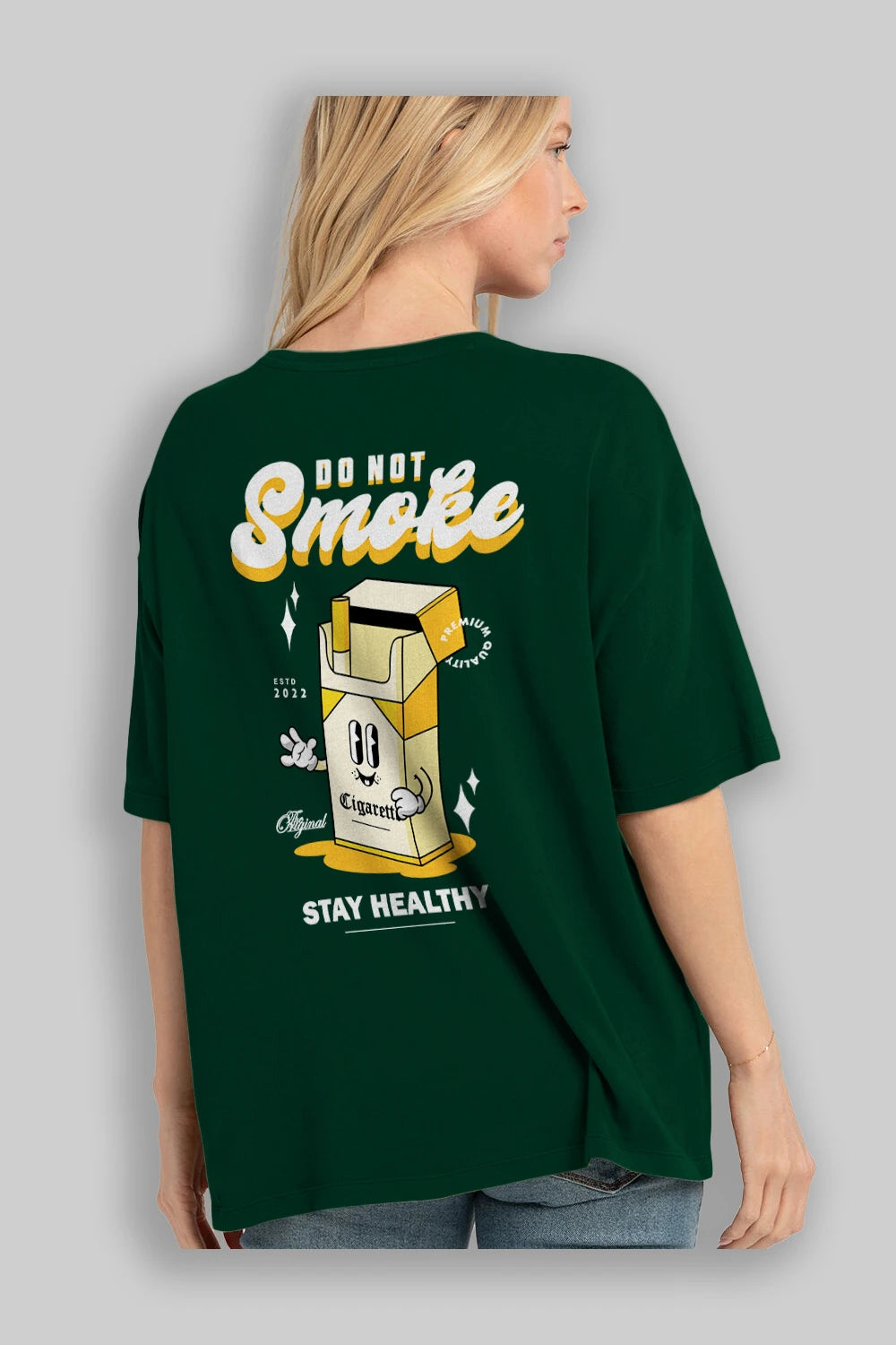 Do Not Smoke Arka Baskılı Oversize t-shirt Erkek Kadın Unisex