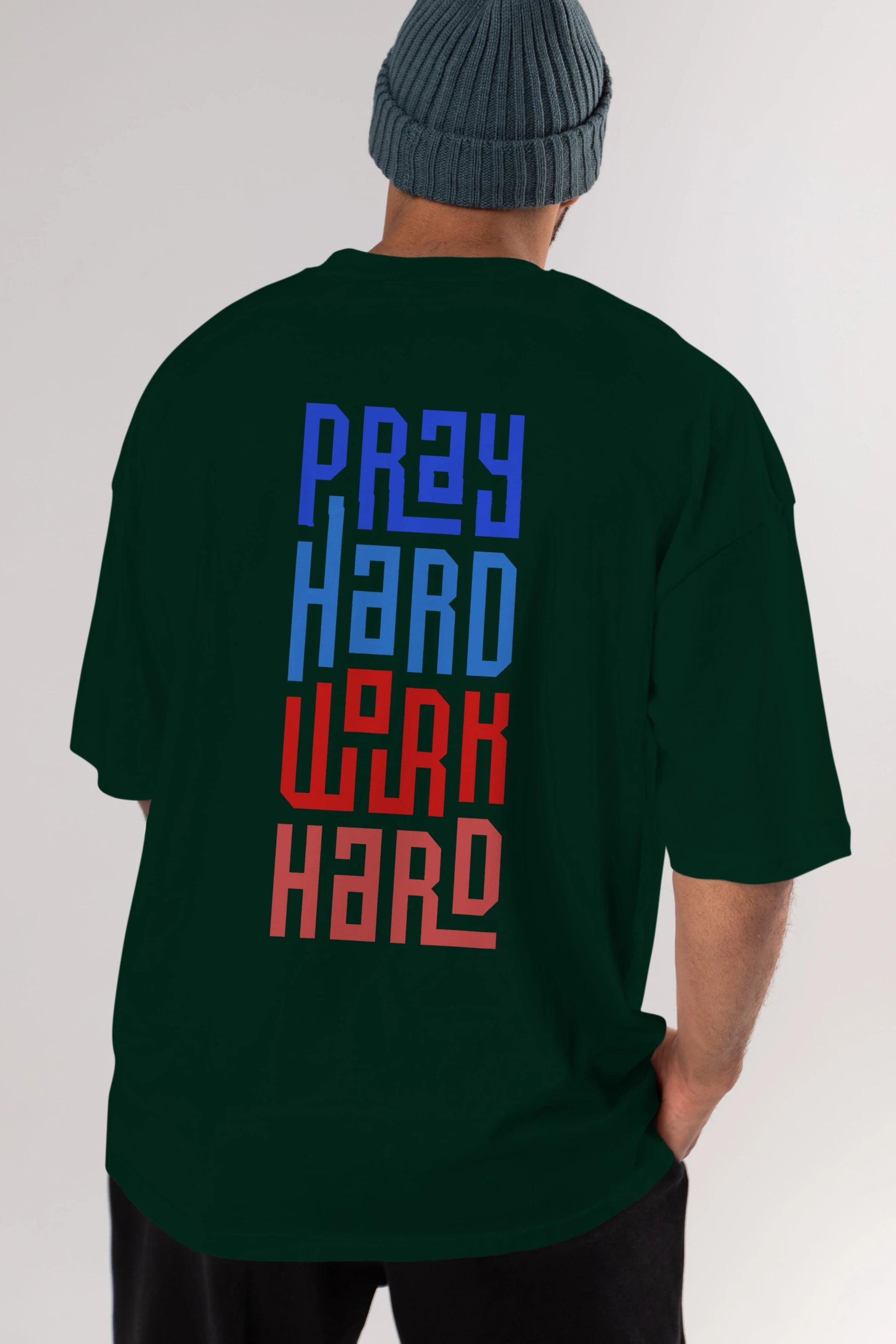 Pray Hard Work Hard Yazılı Arka Baskılı Oversize t-shirt Erkek Kadın Unisex