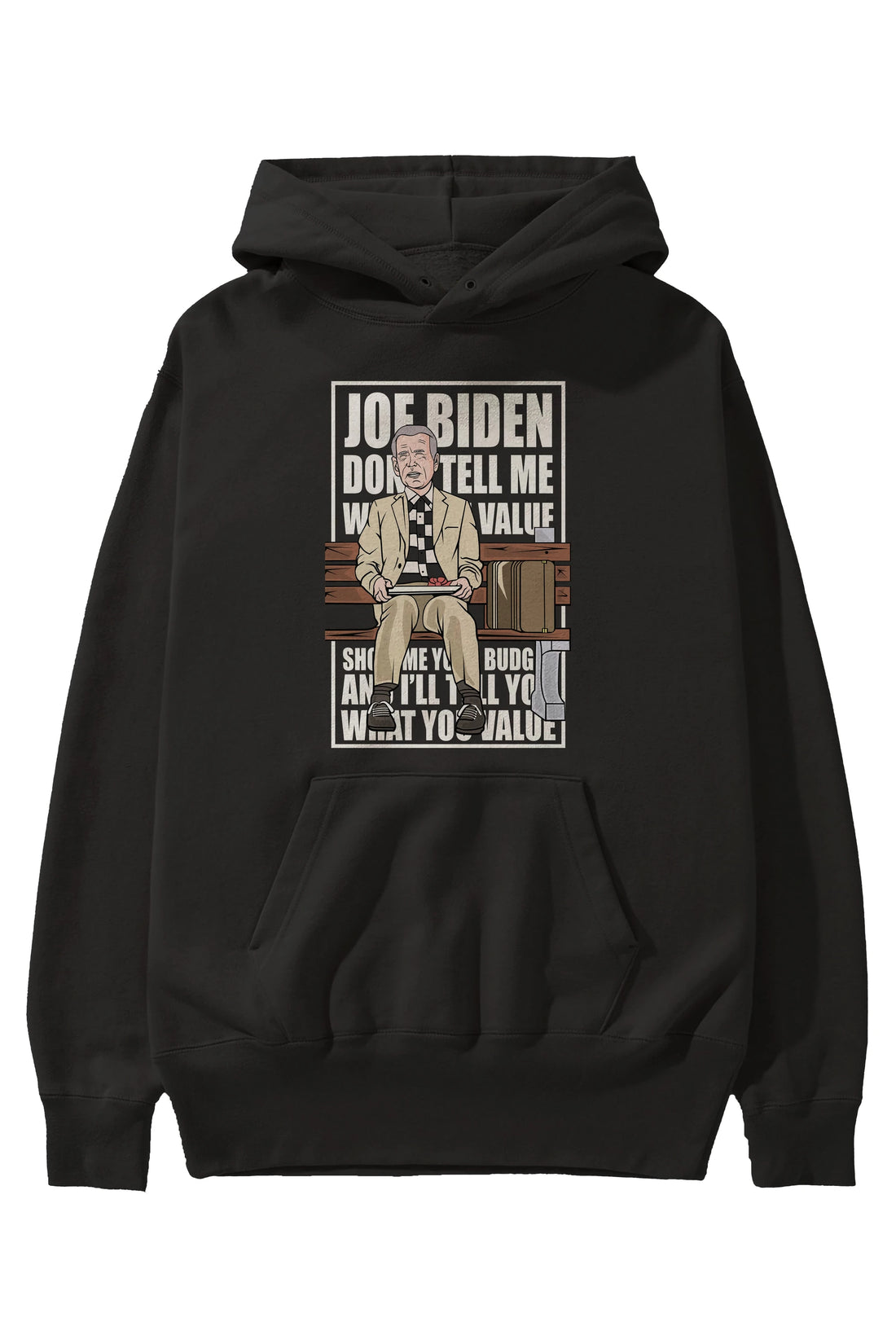 Joe Biden Forest Gump Ön Baskılı Hoodie Oversize Kapüşonlu Sweatshirt Erkek Kadın Unisex
