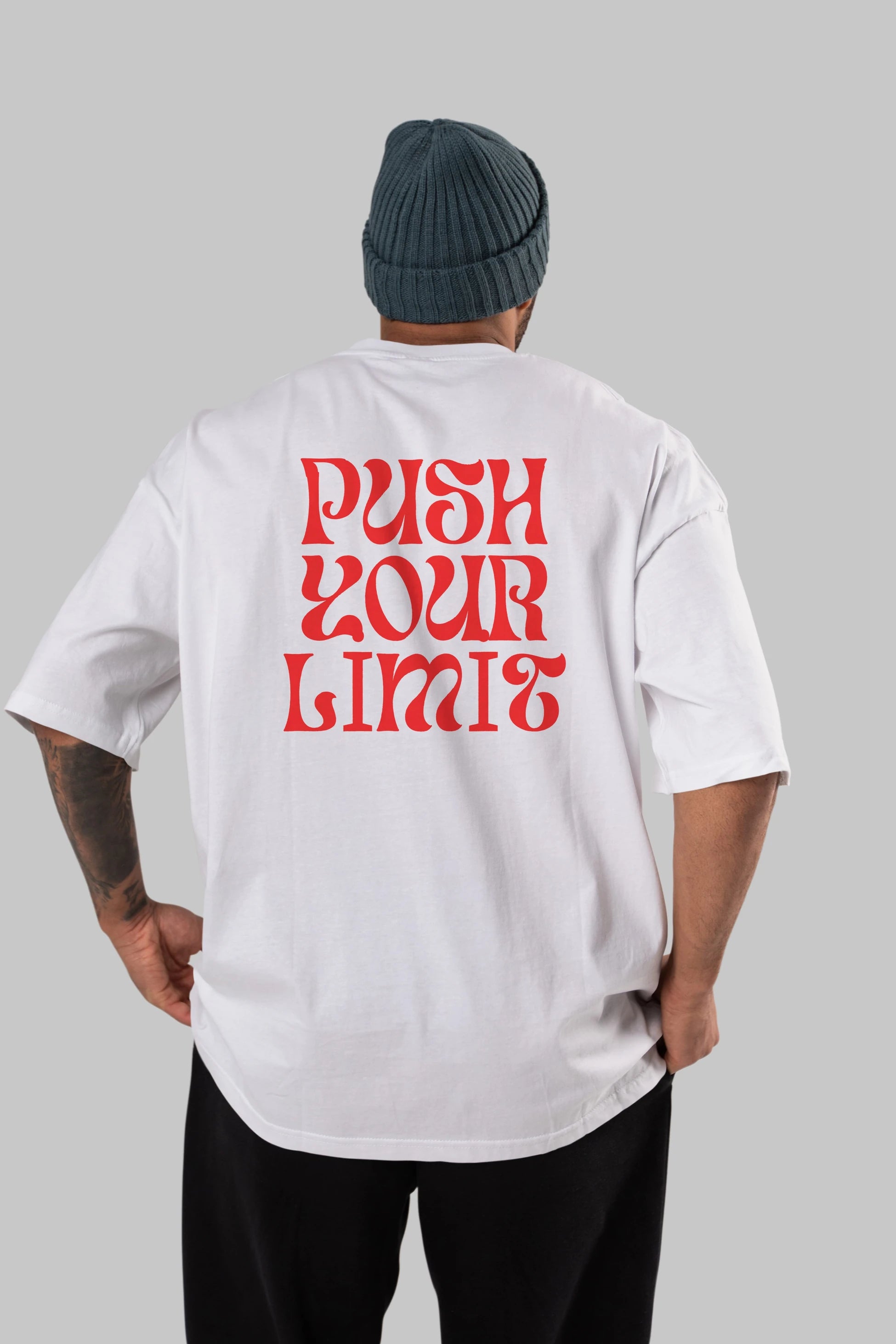 Push Your Limit Yazılı 2 Arka Baskılı Oversize t-shirt Erkek Kadın Unisex