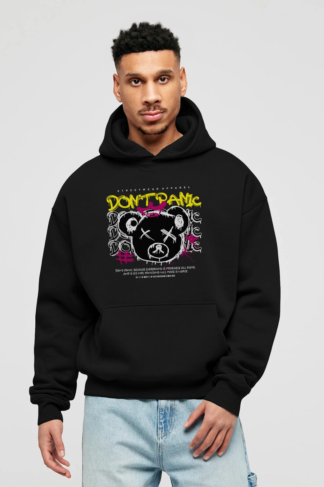 Teddy Bear Dont Panic Ön Baskılı Hoodie Oversize Kapüşonlu Sweatshirt Erkek Kadın Unisex