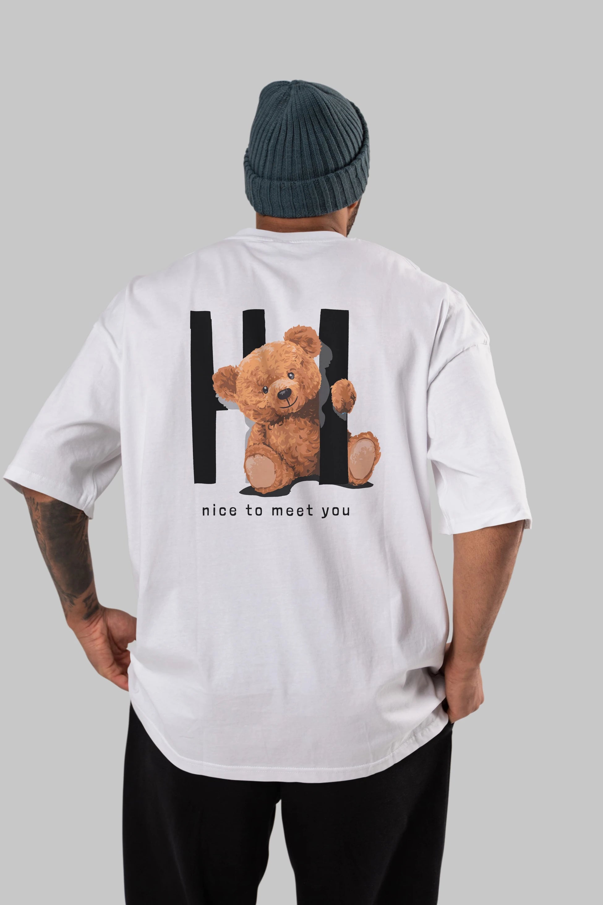 Teddy Bear Hi Nice To Meet You Arka Baskılı Oversize t-shirt Erkek Kadın Unisex %100 Pamuk