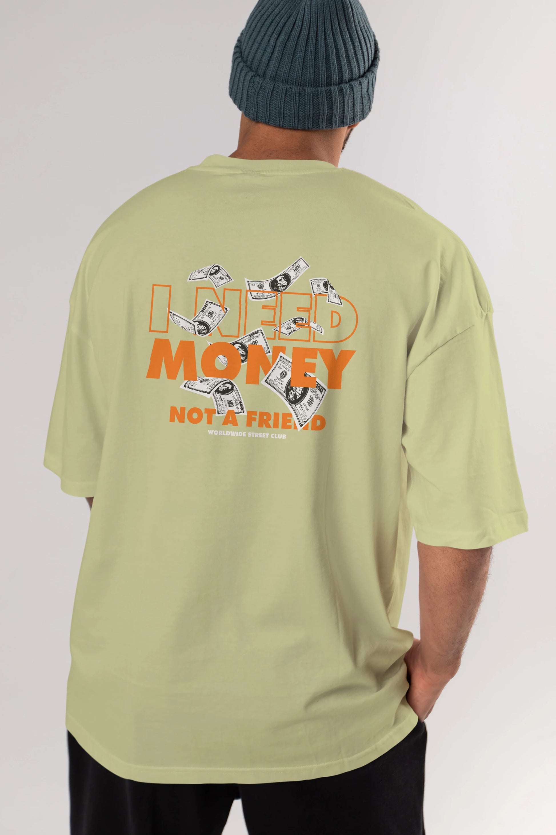 I Need Money Arka Baskılı Oversize t-shirt Erkek Kadın Unisex