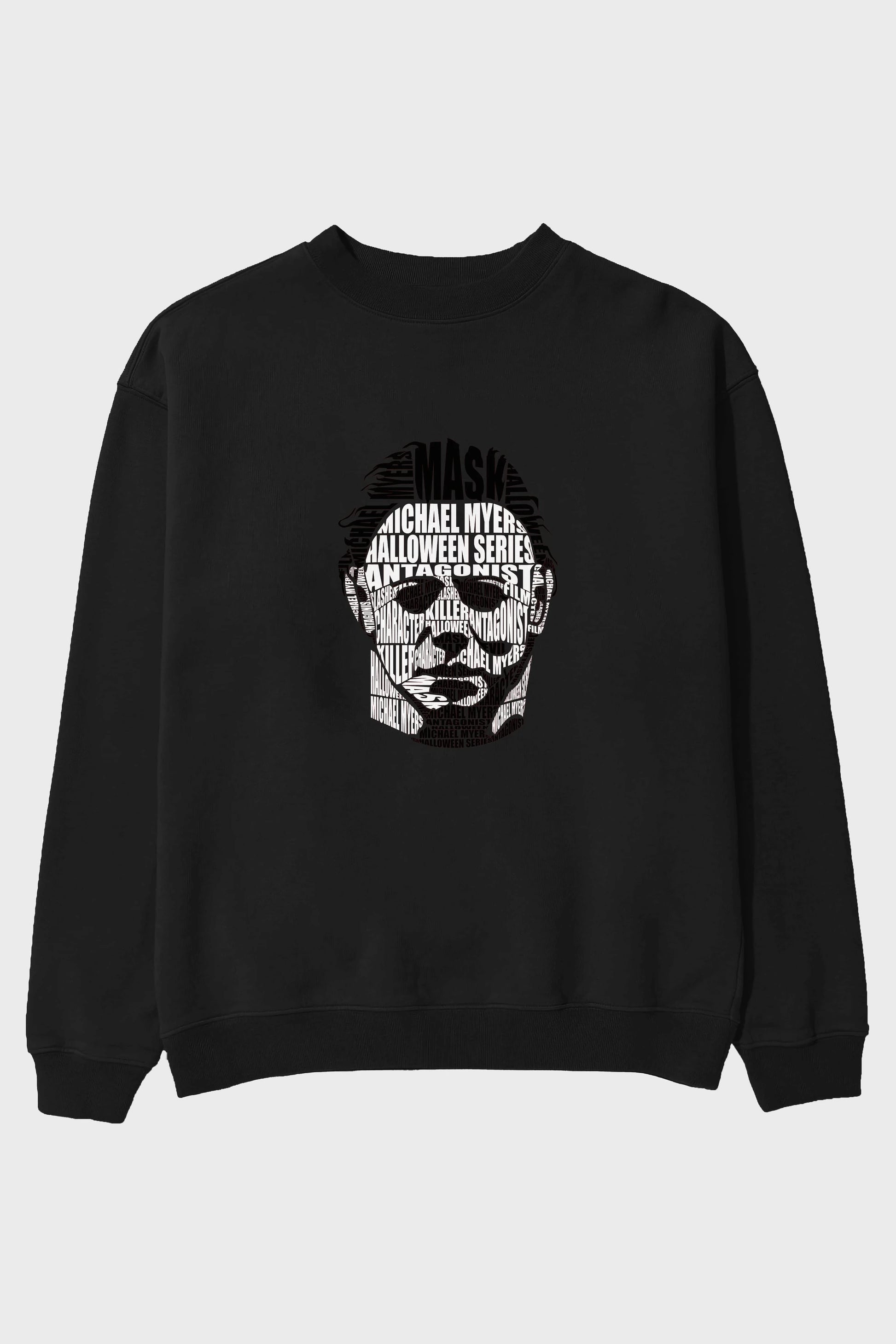 Michael Myers Calligram Ön Baskılı Oversize Sweatshirt Erkek Kadın Unisex