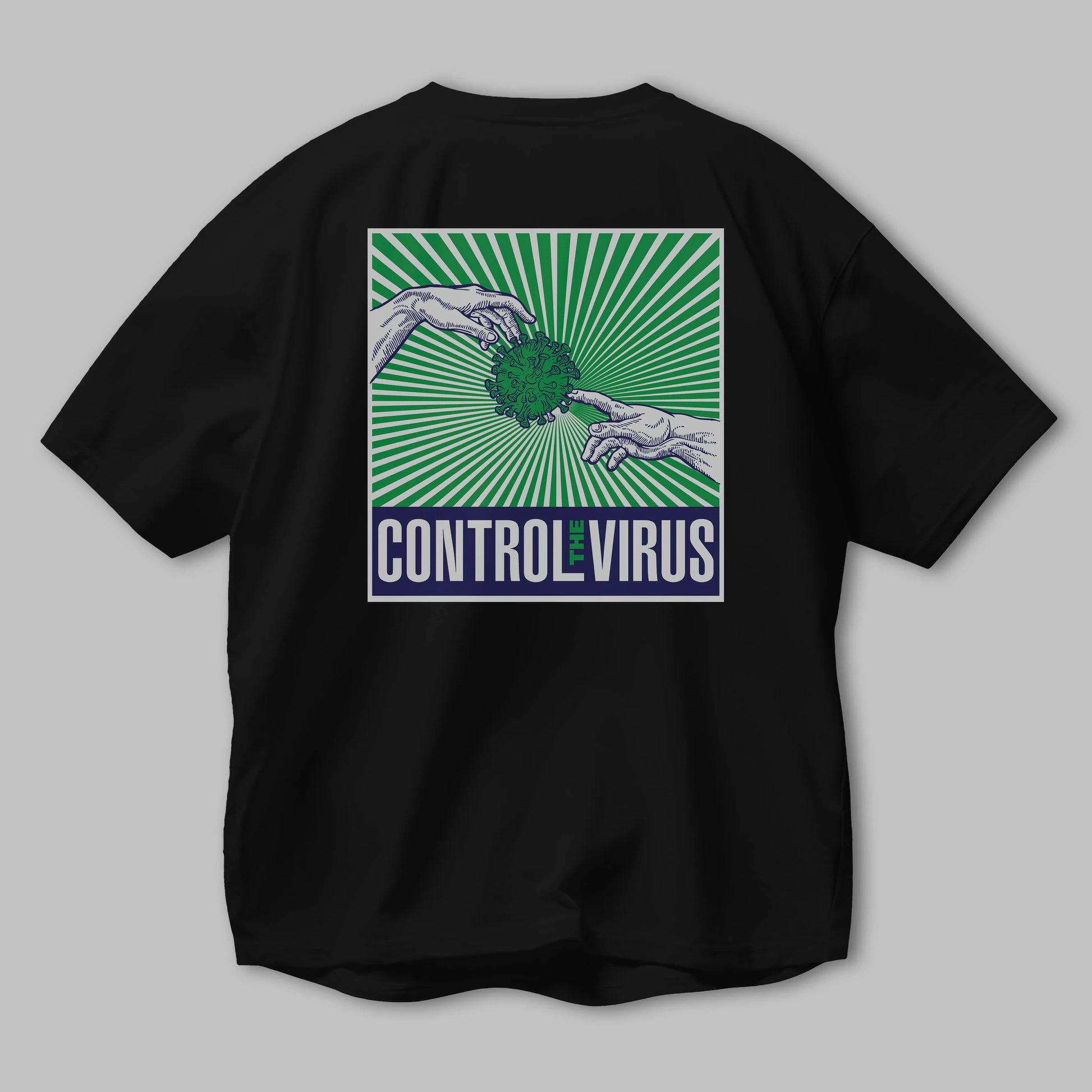 Control The Virus Arka Baskılı Oversize t-shirt Erkek Kadın Unisex