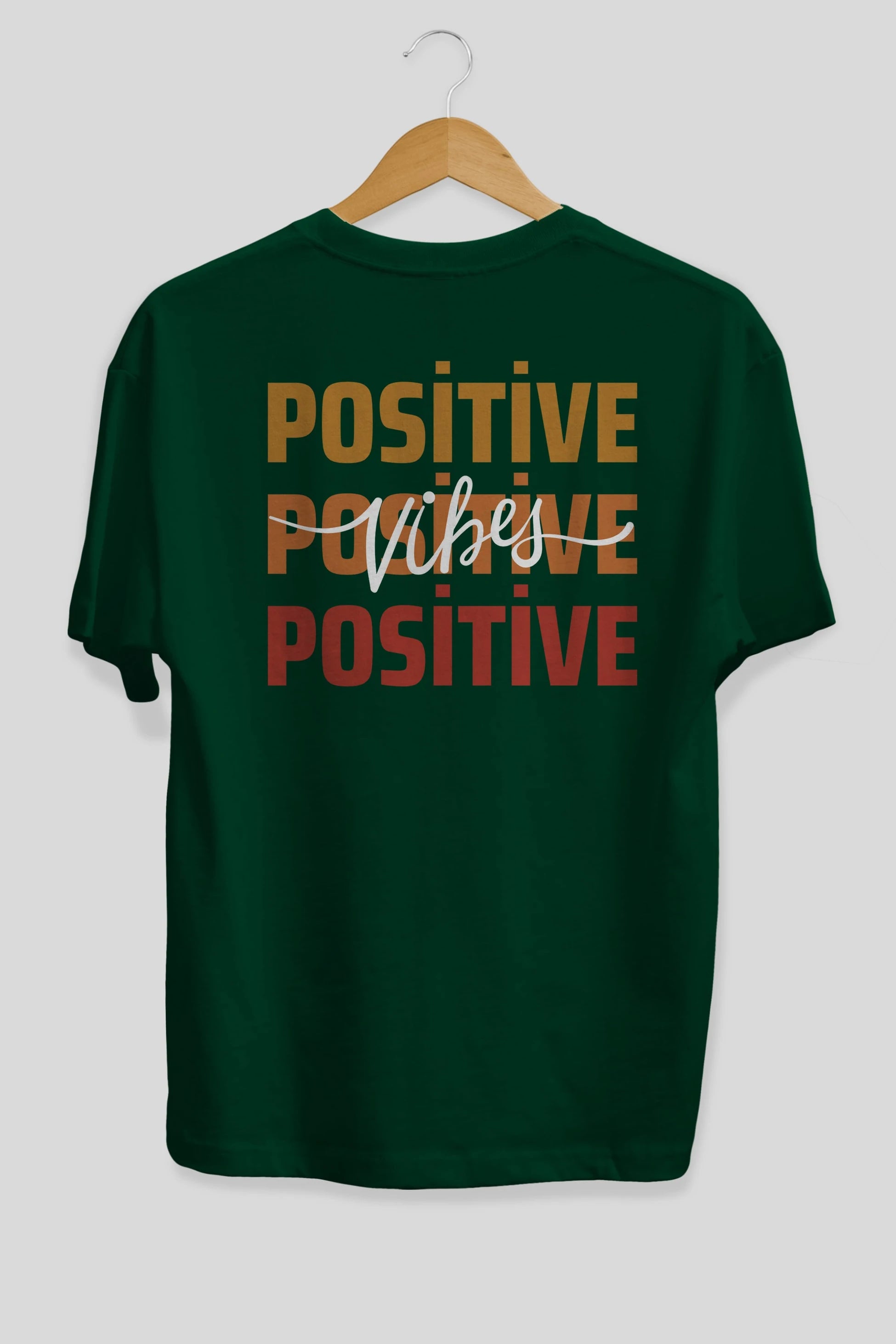 Positive Vibes 2 Arka Baskılı Oversize t-shirt Erkek Kadın Unisex