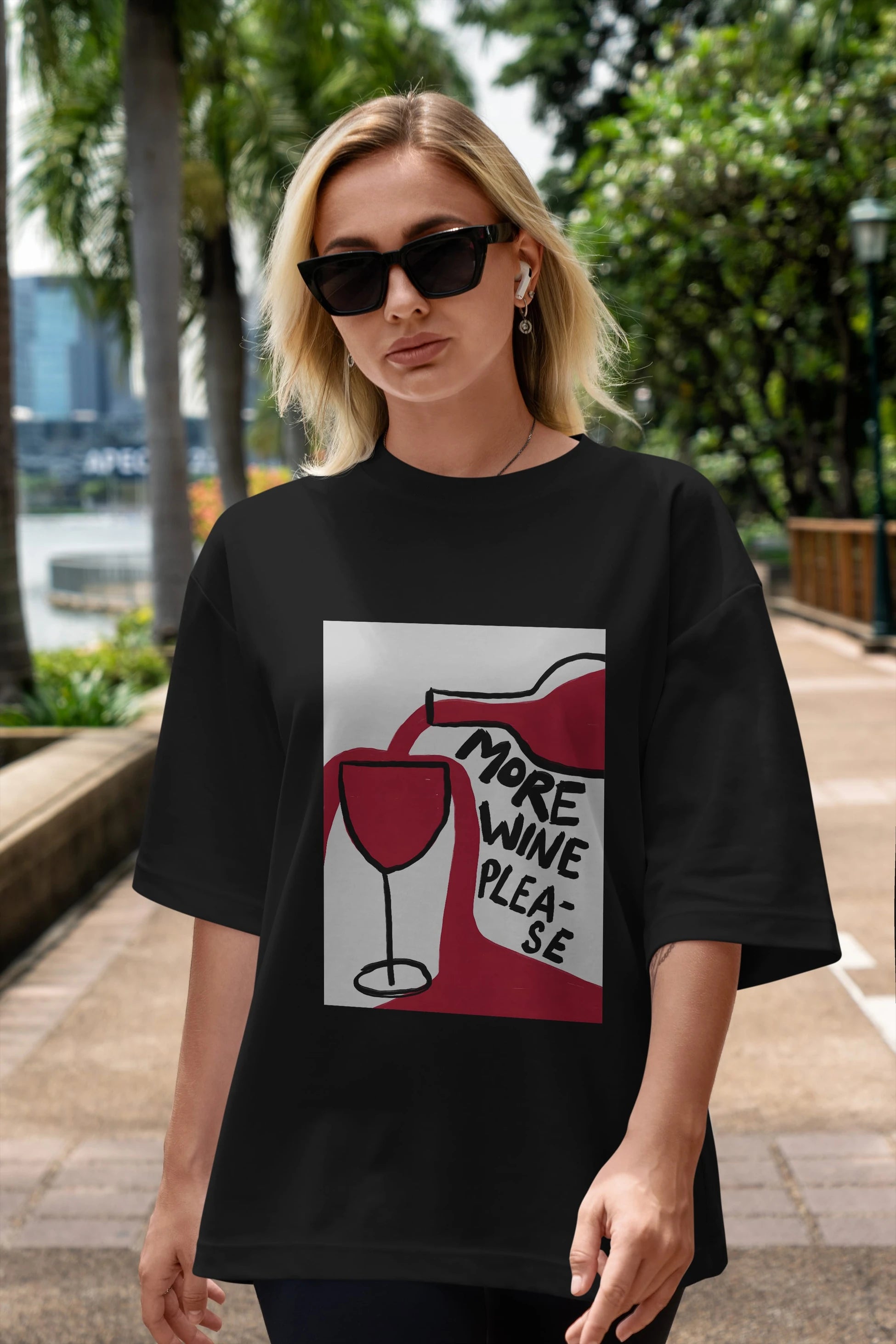 More Wine Please Ön Baskılı Oversize t-shirt Erkek Kadın Unisex %100 Pamuk Bisiklet Yaka tişort
