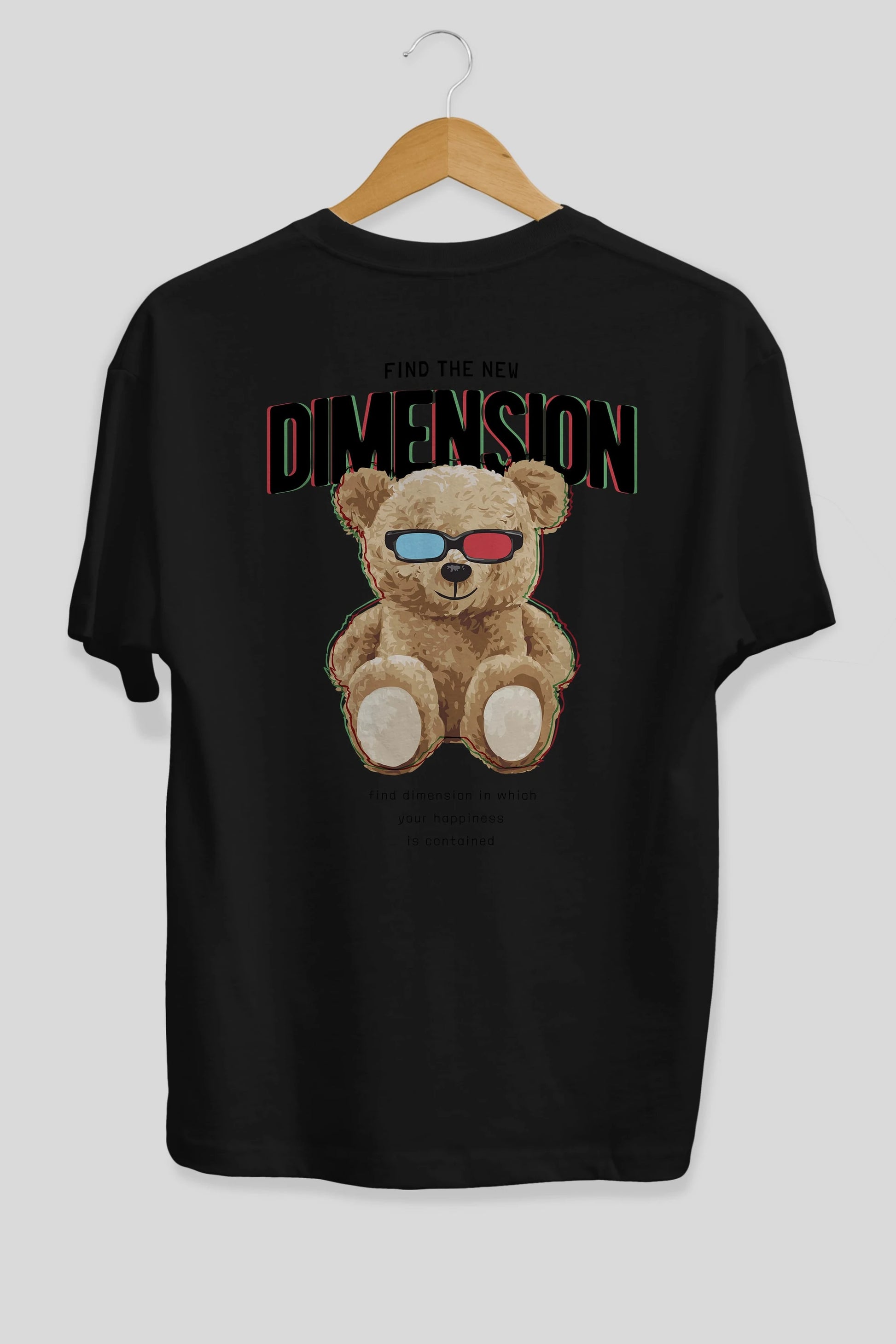 Teddy Bear Dimension Arka Baskılı Oversize t-shirt Erkek Kadın Unisex %100 Pamuk