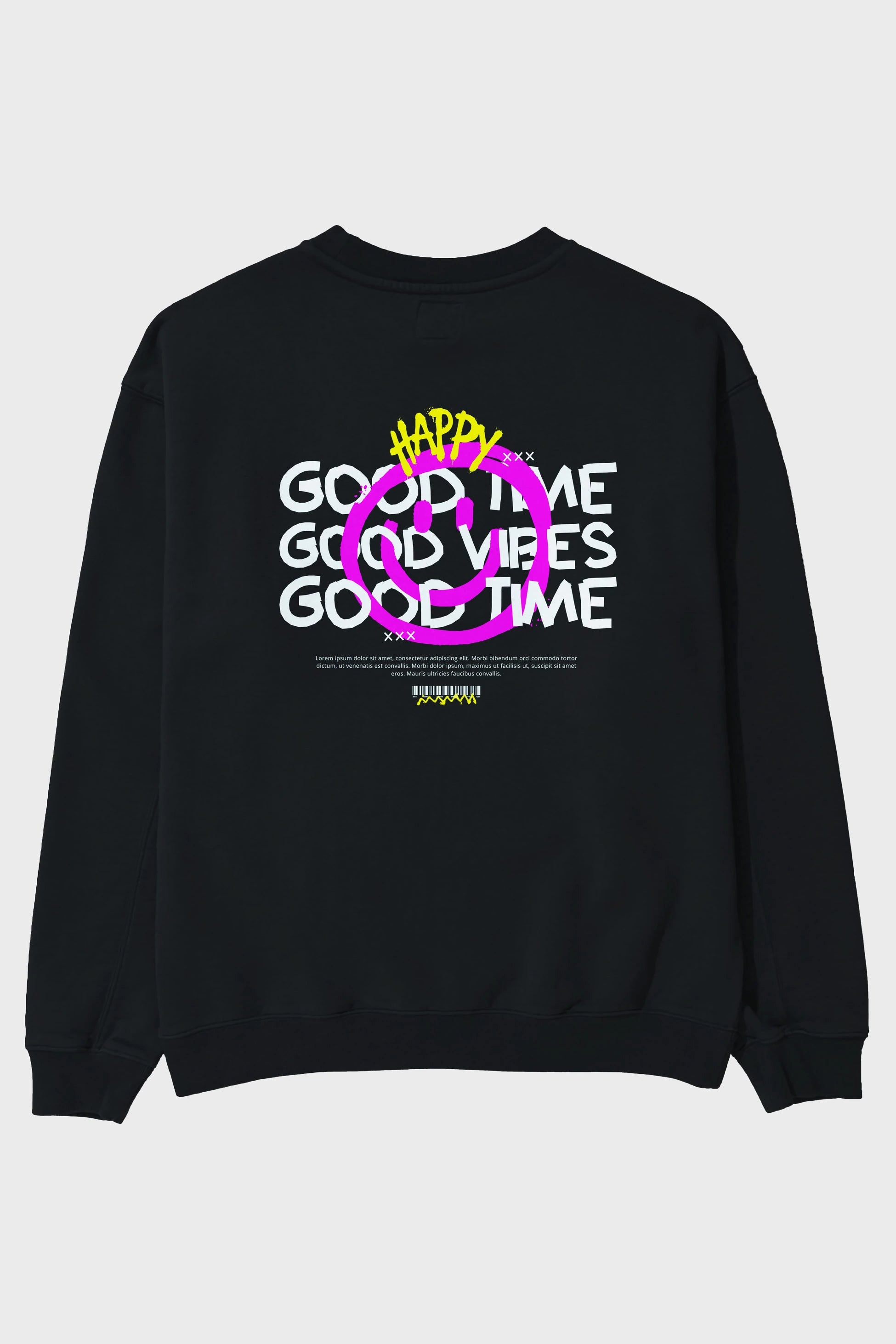 Happy Good Time Yazılı Arka Baskılı Oversize Sweatshirt Erkek Kadın Unisex