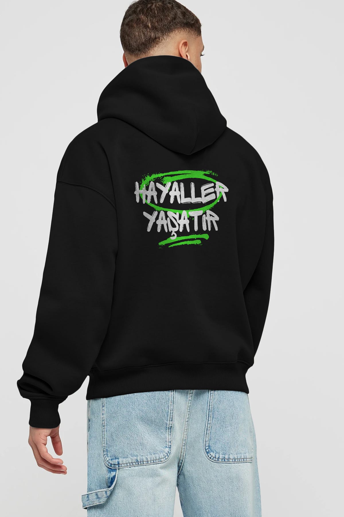 Hayaller Yaşatır Arka Baskılı Oversize Hoodie Kapüşonlu Sweatshirt Erkek Kadın Unisex