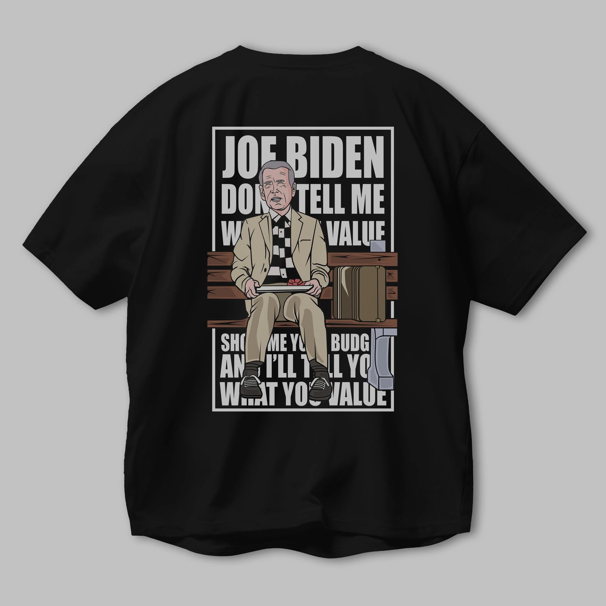 Joe Biden Forest Gump Arka Baskılı Oversize t-shirt Erkek Kadın Unisex %100 Pamuk tişort