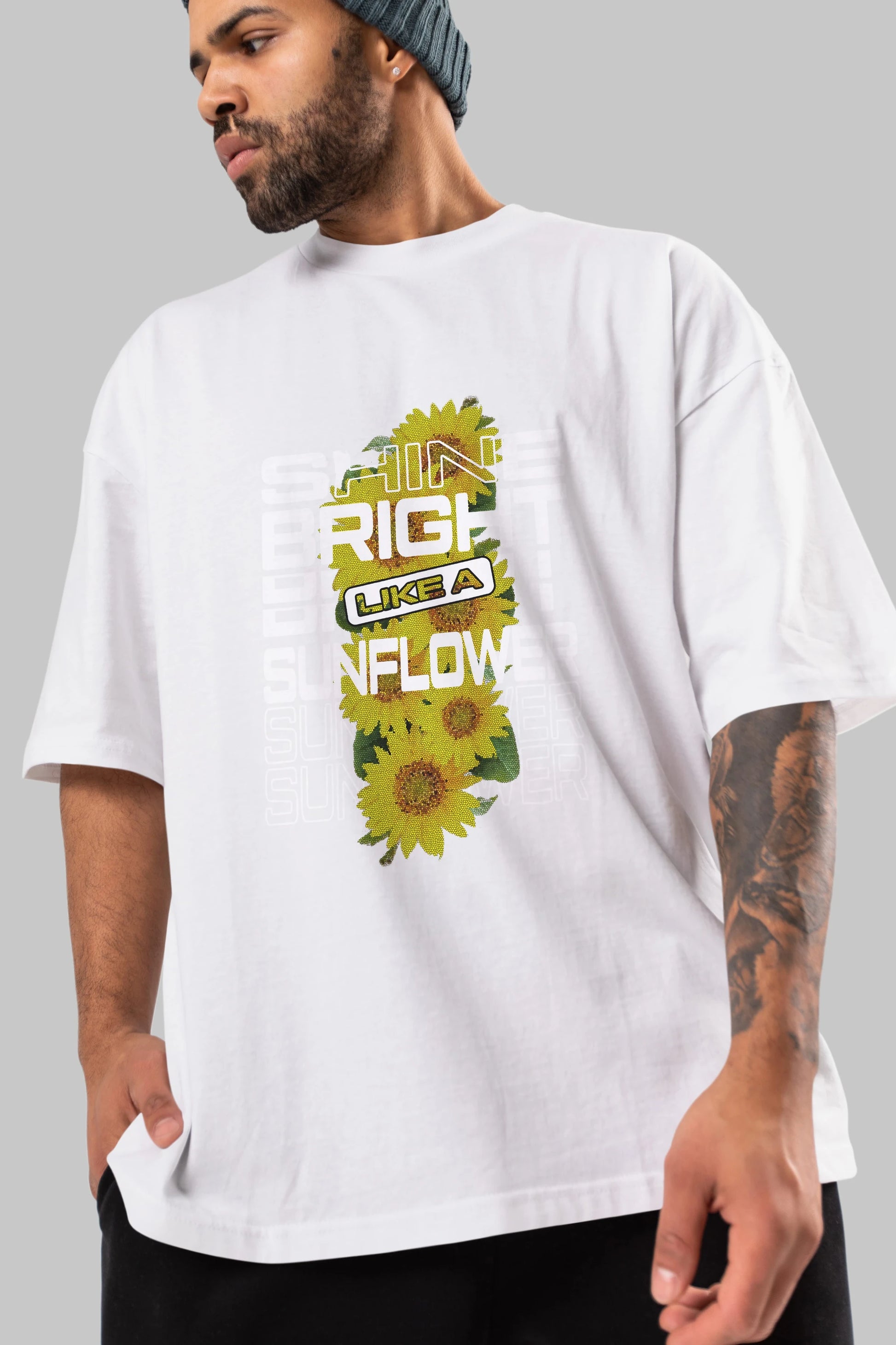 Shine bright like a sunflower Ön Baskılı Oversize t-shirt Erkek Kadın Unisex