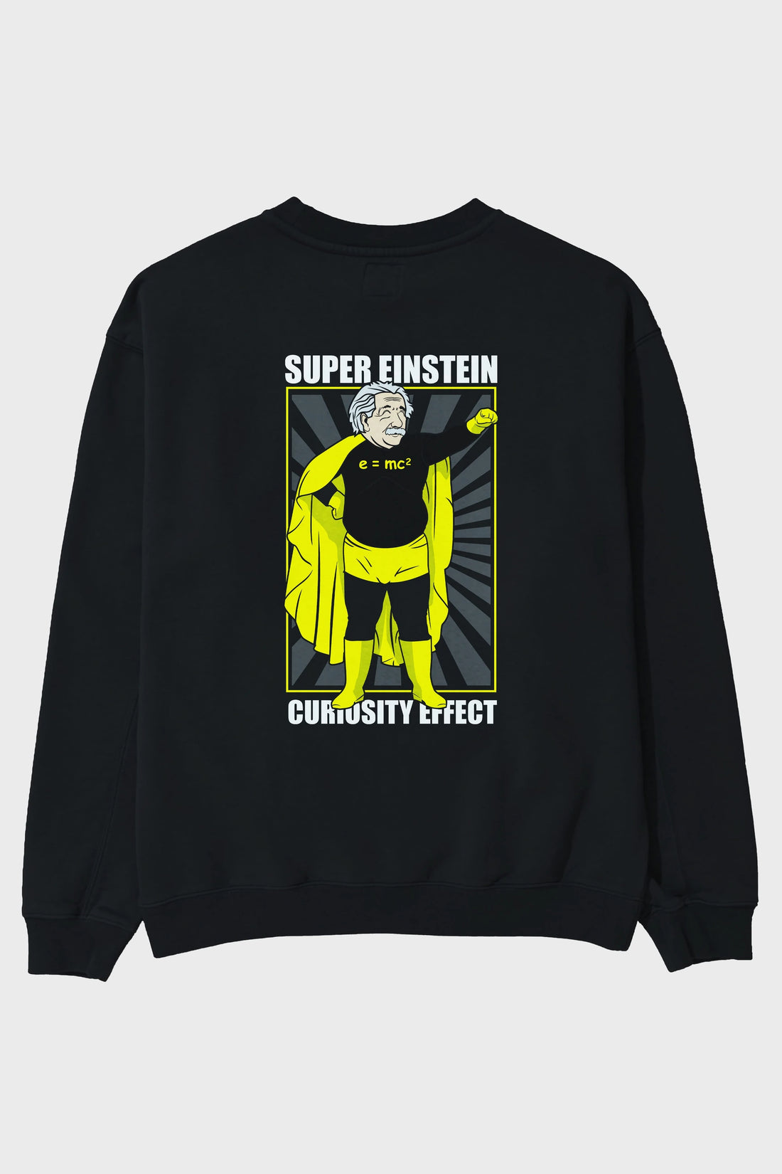 Super Einsten Arka Baskılı Oversize Sweatshirt Erkek Kadın Unisex